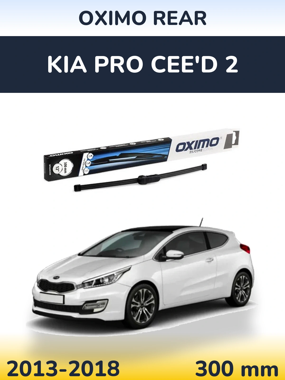 Zadní stěrač Oximo Rear 300 mm pro KIA Pro Cee'd 2 2013-2018