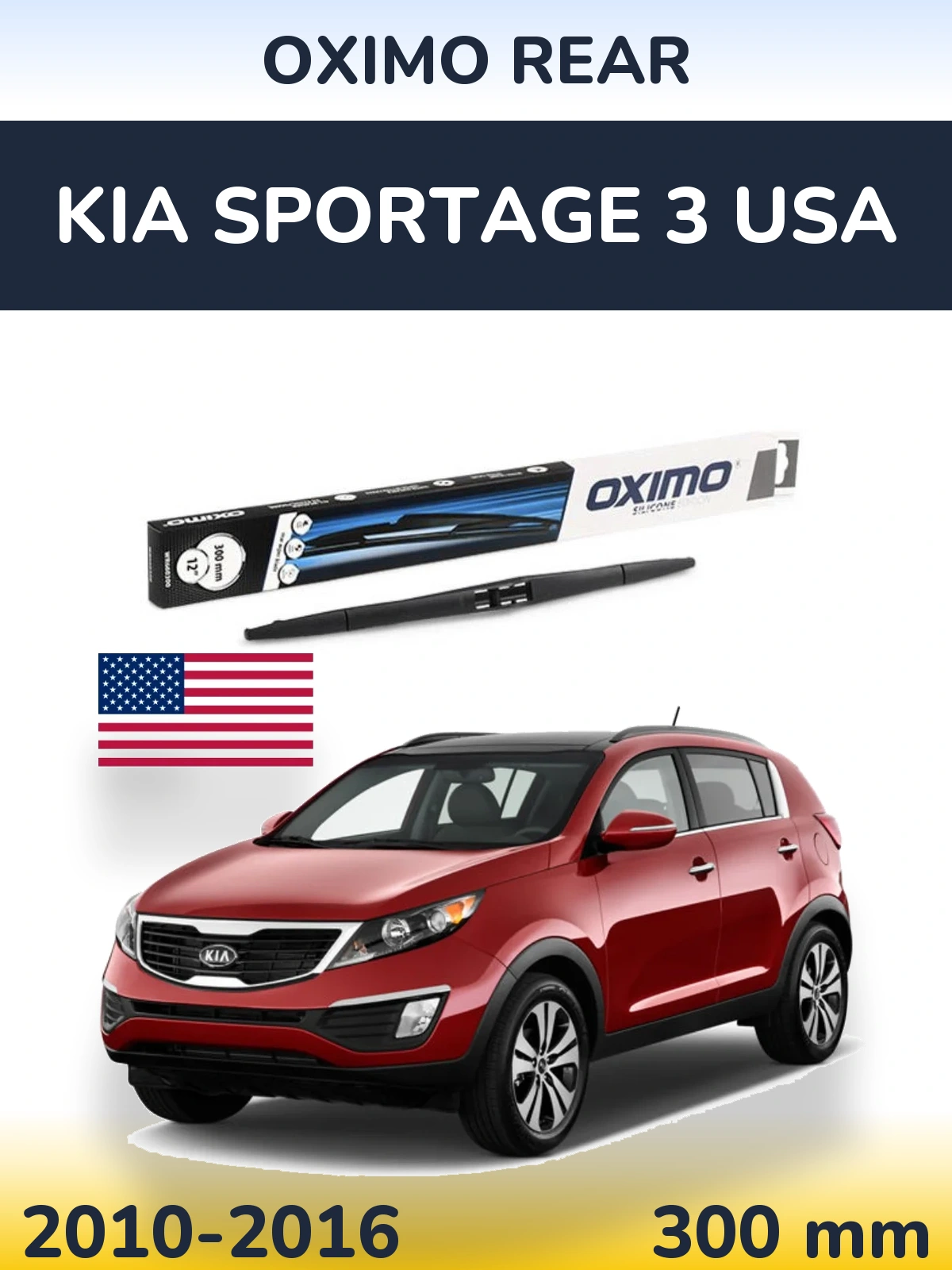 Zadní stěrač Oximo Rear 300 mm pro KIA Sportage 3 USA 2010-2016