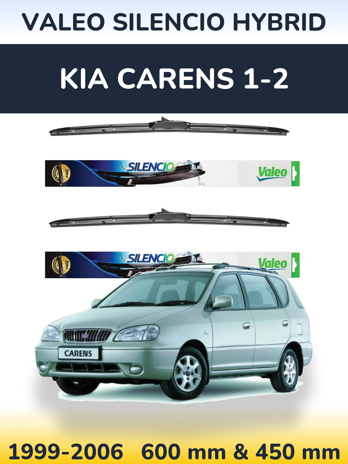 Sada předních stěračů Valeo Silencio Hybrid 600 a 450 mm pro KIA Carens 1-2 1999-2006
