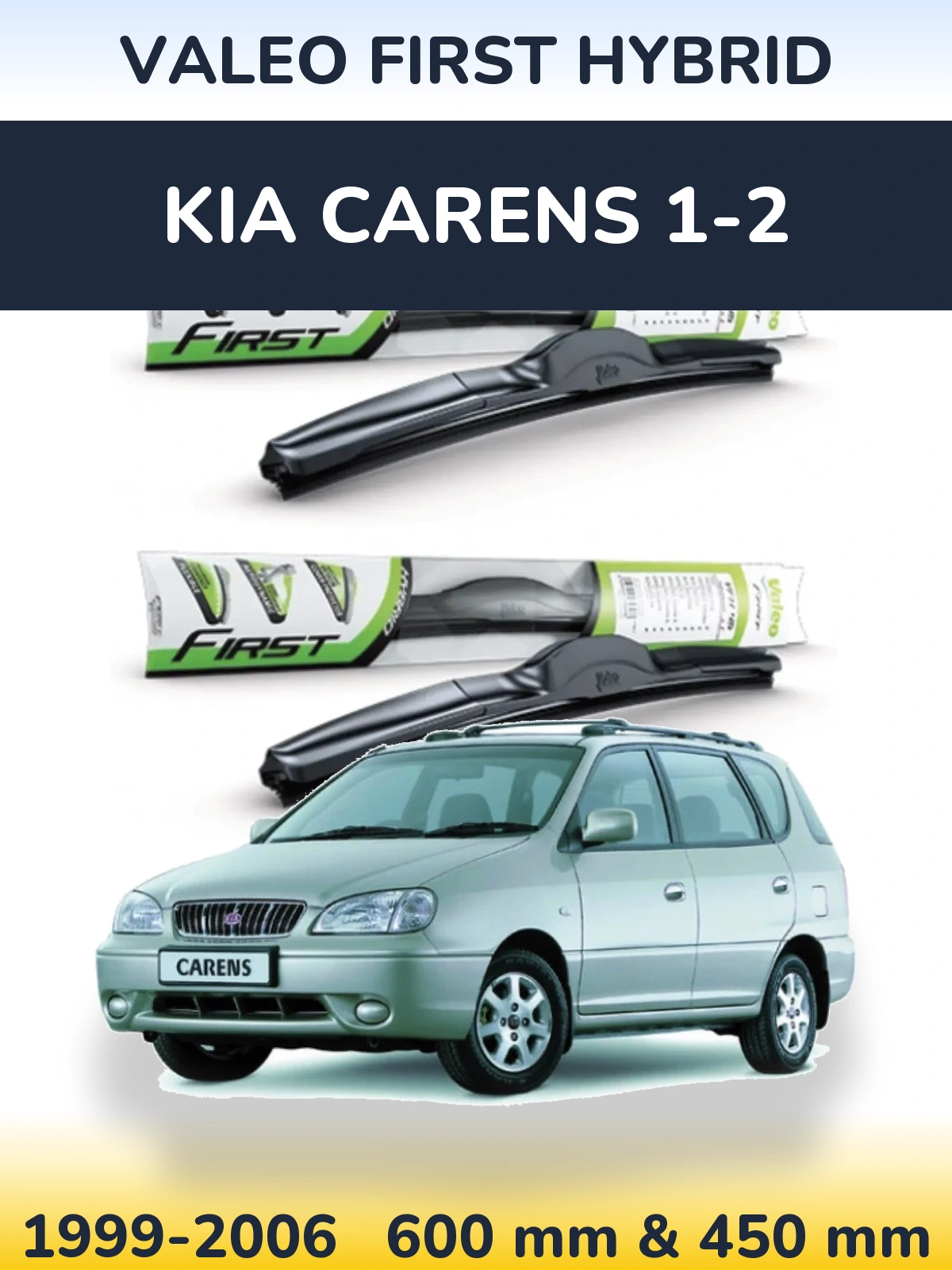 Sada předních stěračů Valeo First Hybrid 600 a 450 mm pro KIA Carens 1-2 1999-2006