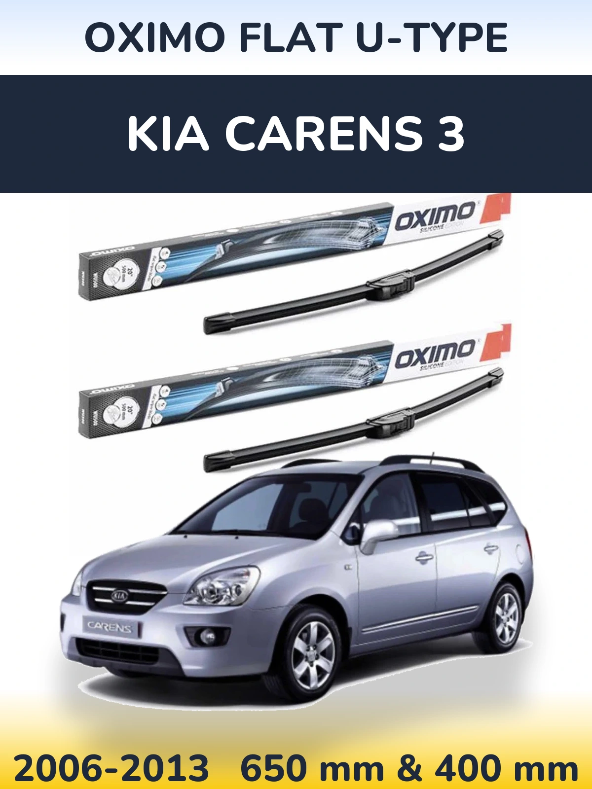Комплект передніх щіток Oximo Flat U-type 650 & 400 мм для KIA Carens 3 2006-2013