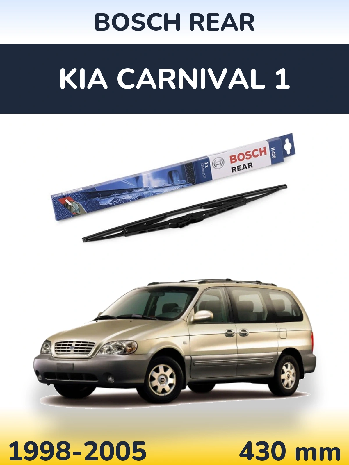 Zadní stěrač BOSCH Rear 425 mm pro KIA Carnival 1 1998-2005