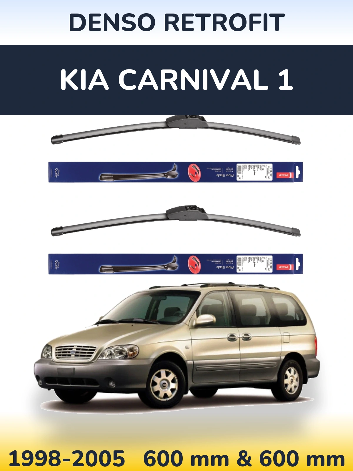 Комплект передніх щіток Denso Retrofit 600 & 600 мм для KIA Carnival 1 1998-2005