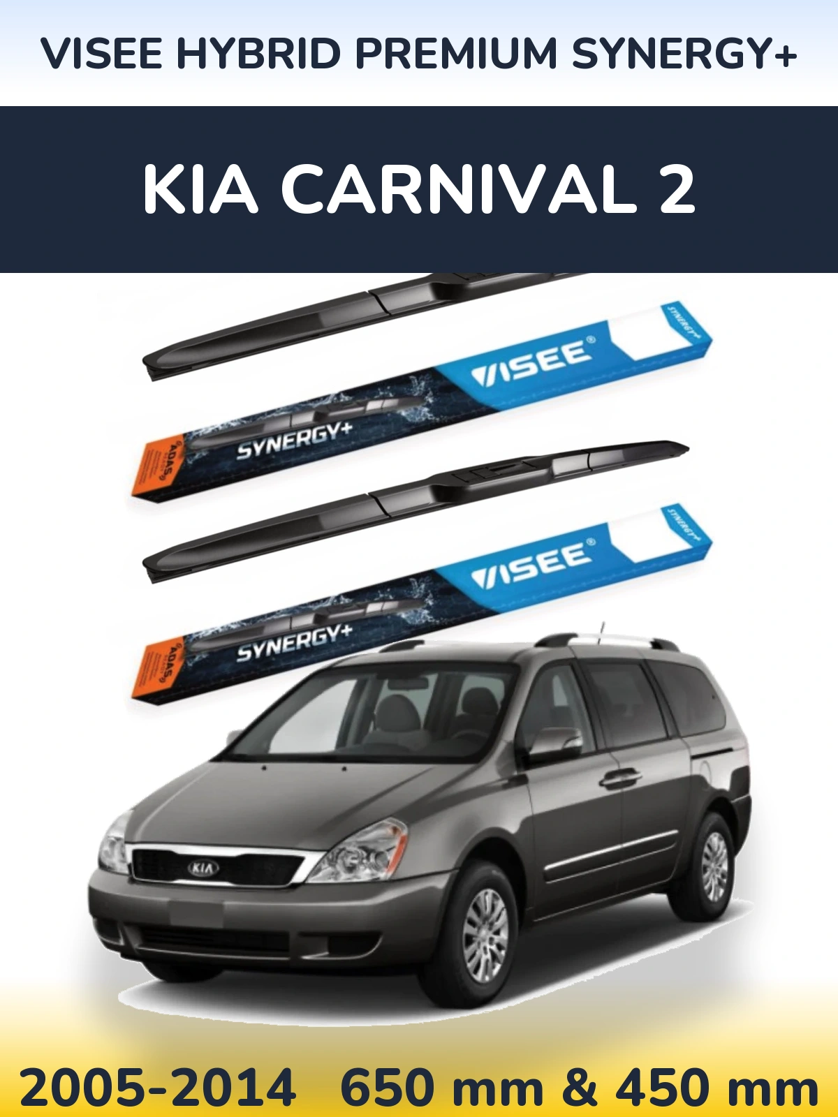 Sada předních stěračů VISEE HYBRID PREMIUM SYNERGY+ 650 a 450 mm pro KIA Carnival 2 2005-2014