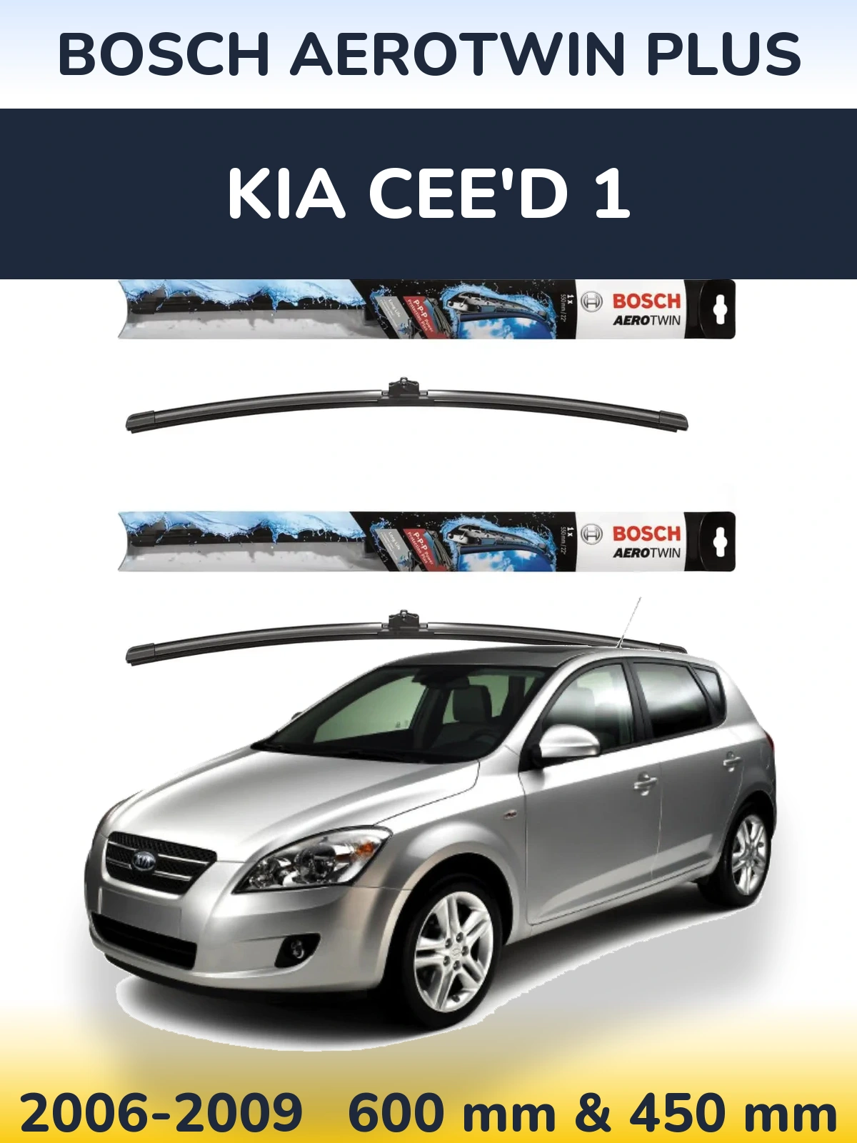 Sada předních stěračů BOSCH AeroTwin Plus 600 a 450 mm pro KIA Cee'd 1 2006-2009