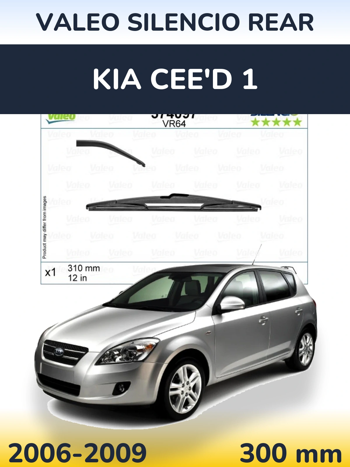 Zadní stěrač Valeo Silencio Rear 310 mm pro KIA Cee'd 1 2006-2009