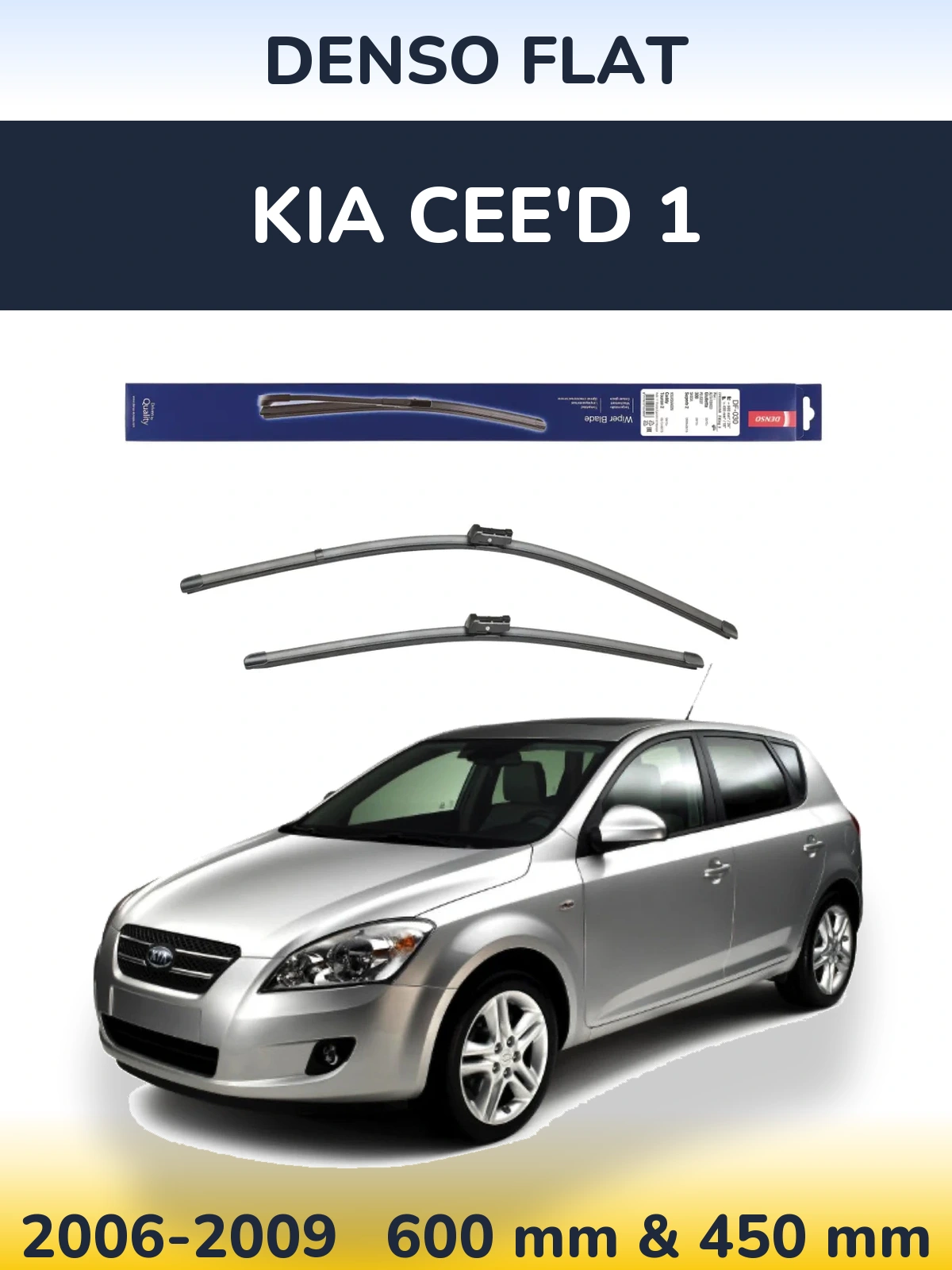 Sada předních stěračů Denso Flat 600 a 450 mm pro KIA Cee'd 1 2006-2009