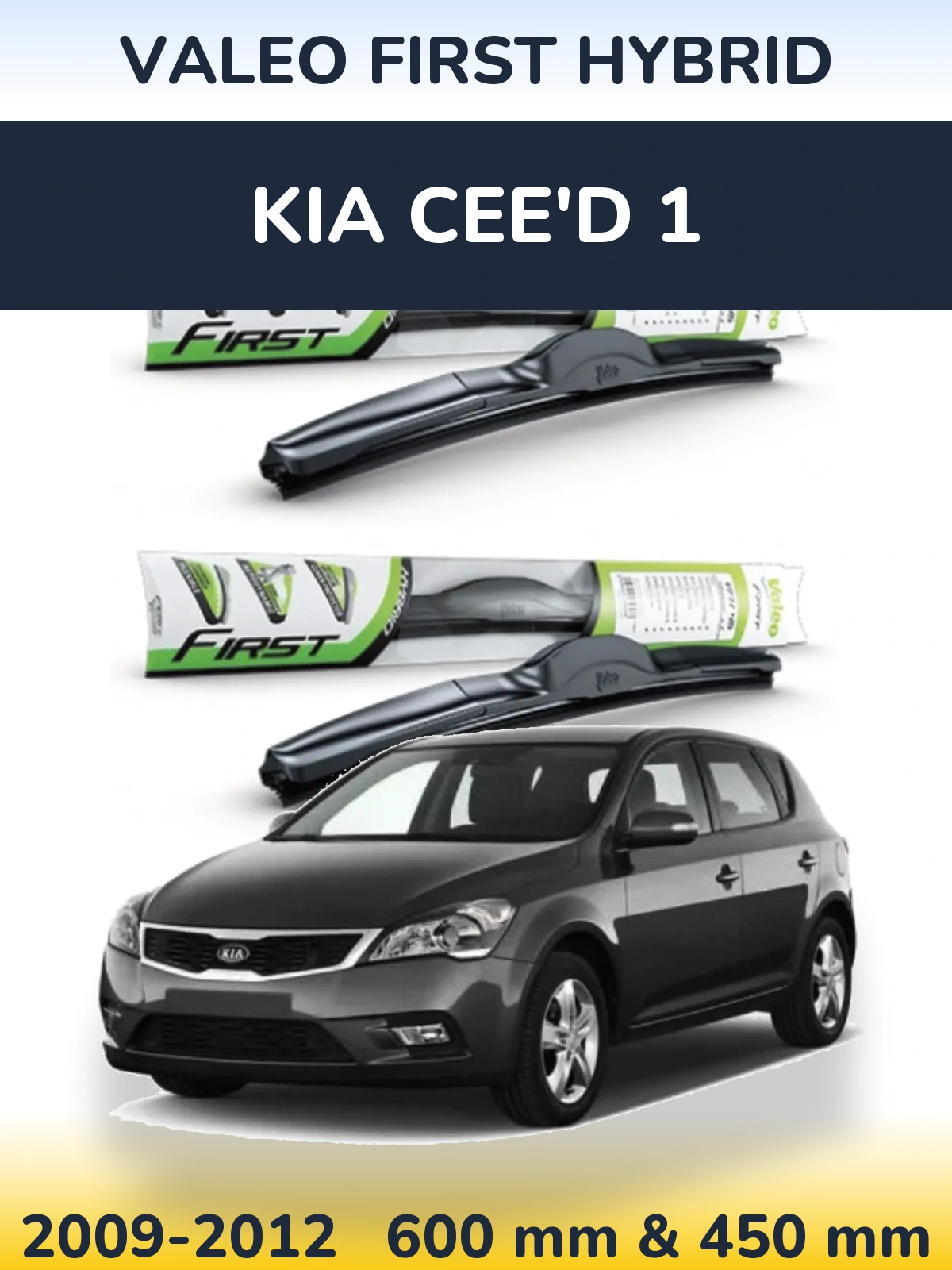 Sada předních stěračů Valeo First Hybrid 600 a 450 mm pro KIA Cee'd 1 2009-2012