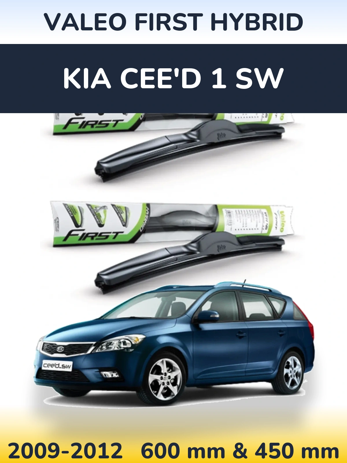 Sada předních stěračů Valeo First Hybrid 600 a 450 mm pro KIA Cee'd 1 SW 2009-2012