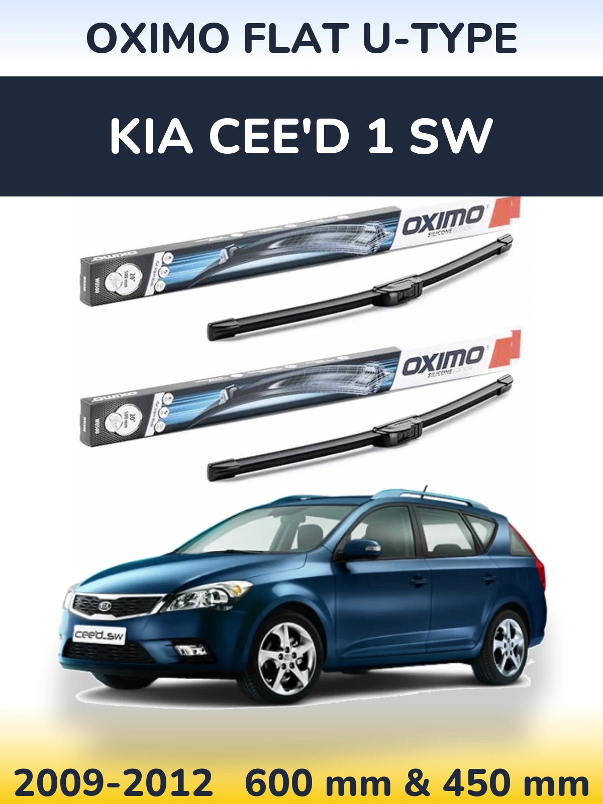 Комплект передніх щіток Oximo Flat U-type 600 & 450 мм для KIA Cee'd 1 SW 2009-2012