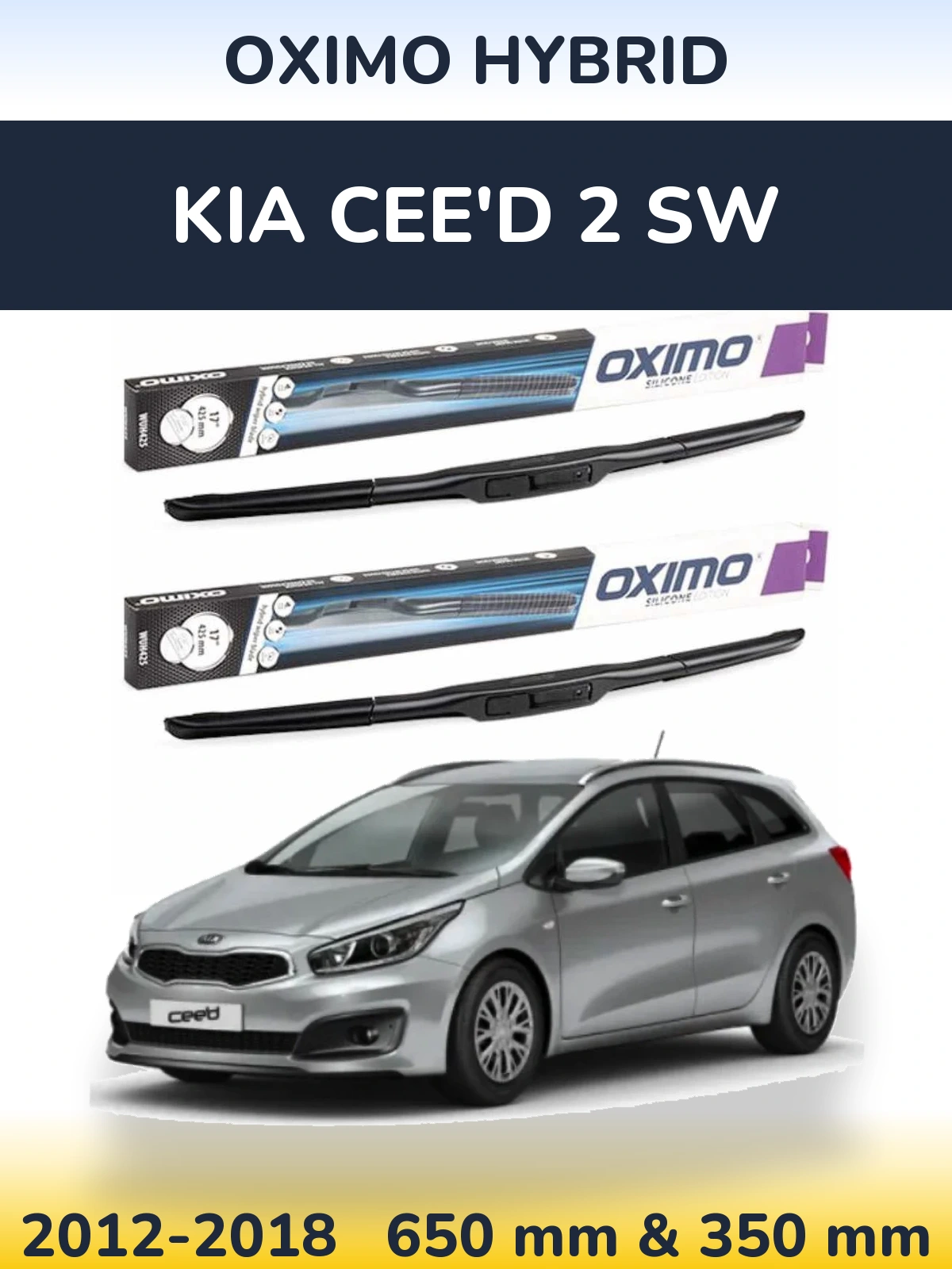 Sada předních stěračů Oximo Hybrid 650 a 350 mm pro KIA Cee'd 2 SW 2012-2018