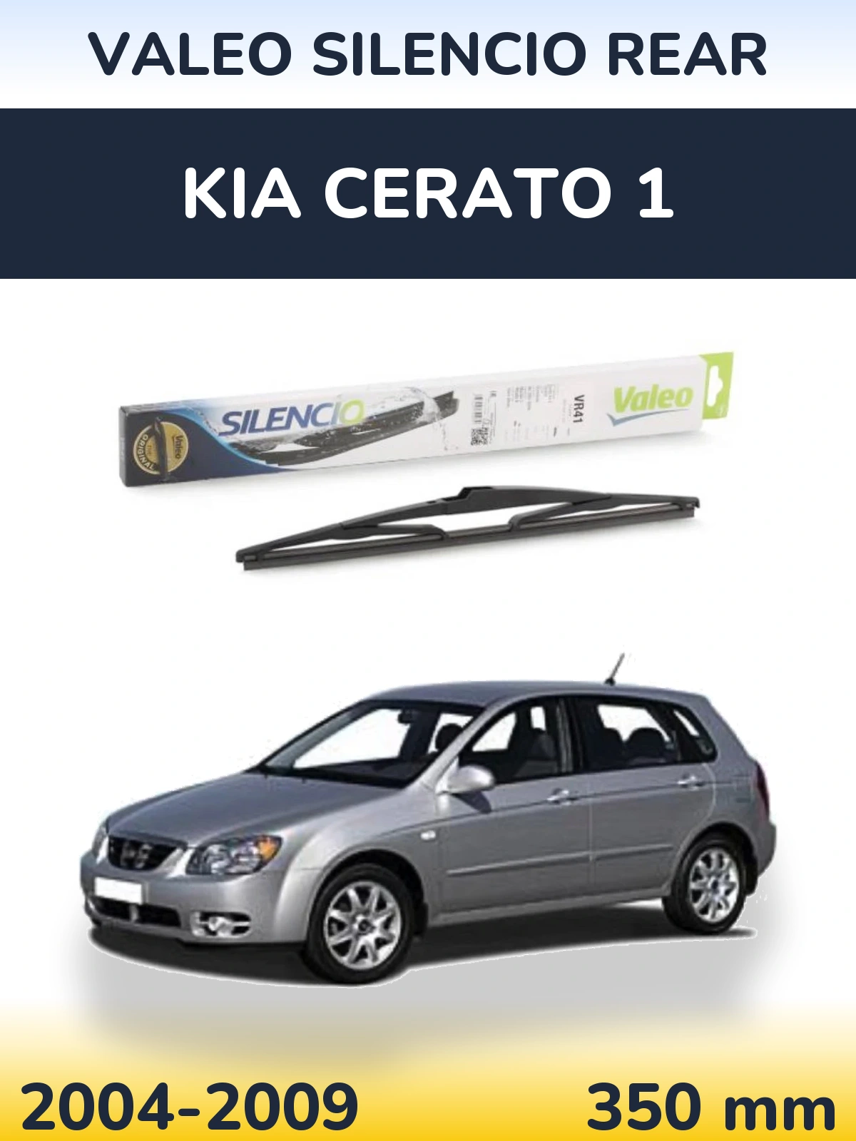 Zadní stěrač Valeo Silencio Rear 345 mm pro KIA Cerato 1 2004-2009