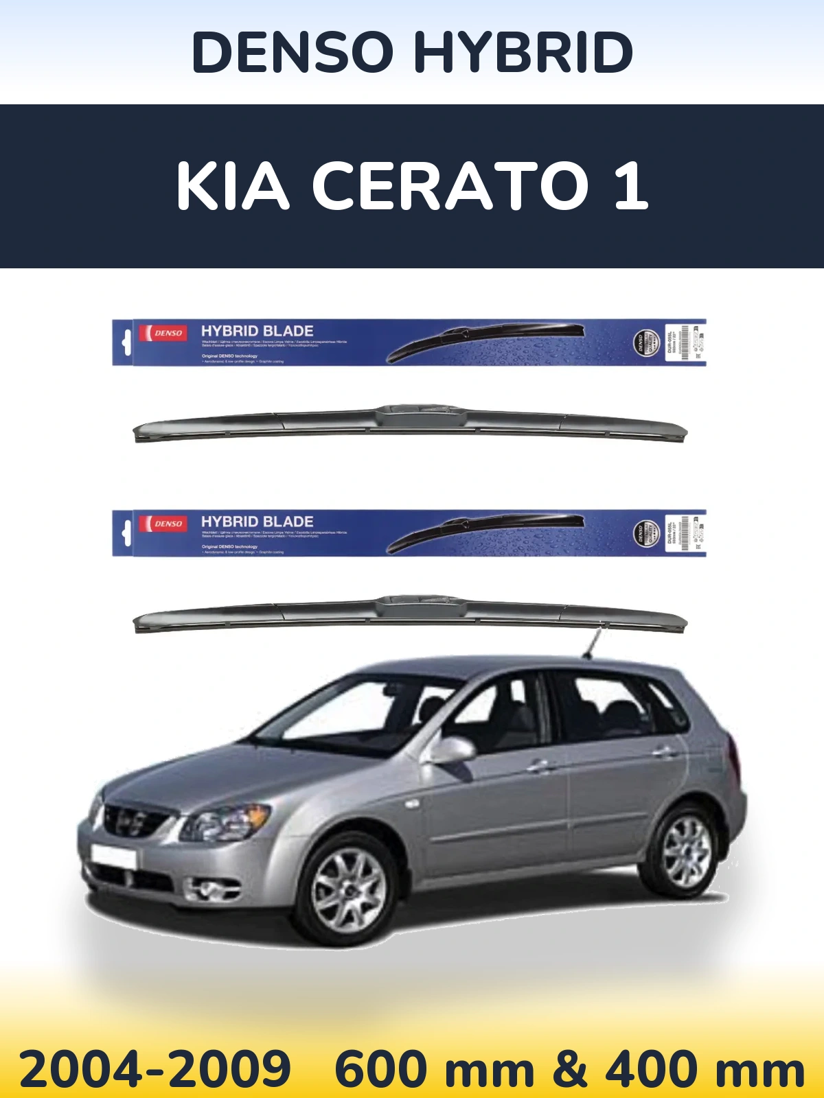 Sada předních stěračů Denso Hybrid 600 a 400 mm pro KIA Cerato 1 2004-2009