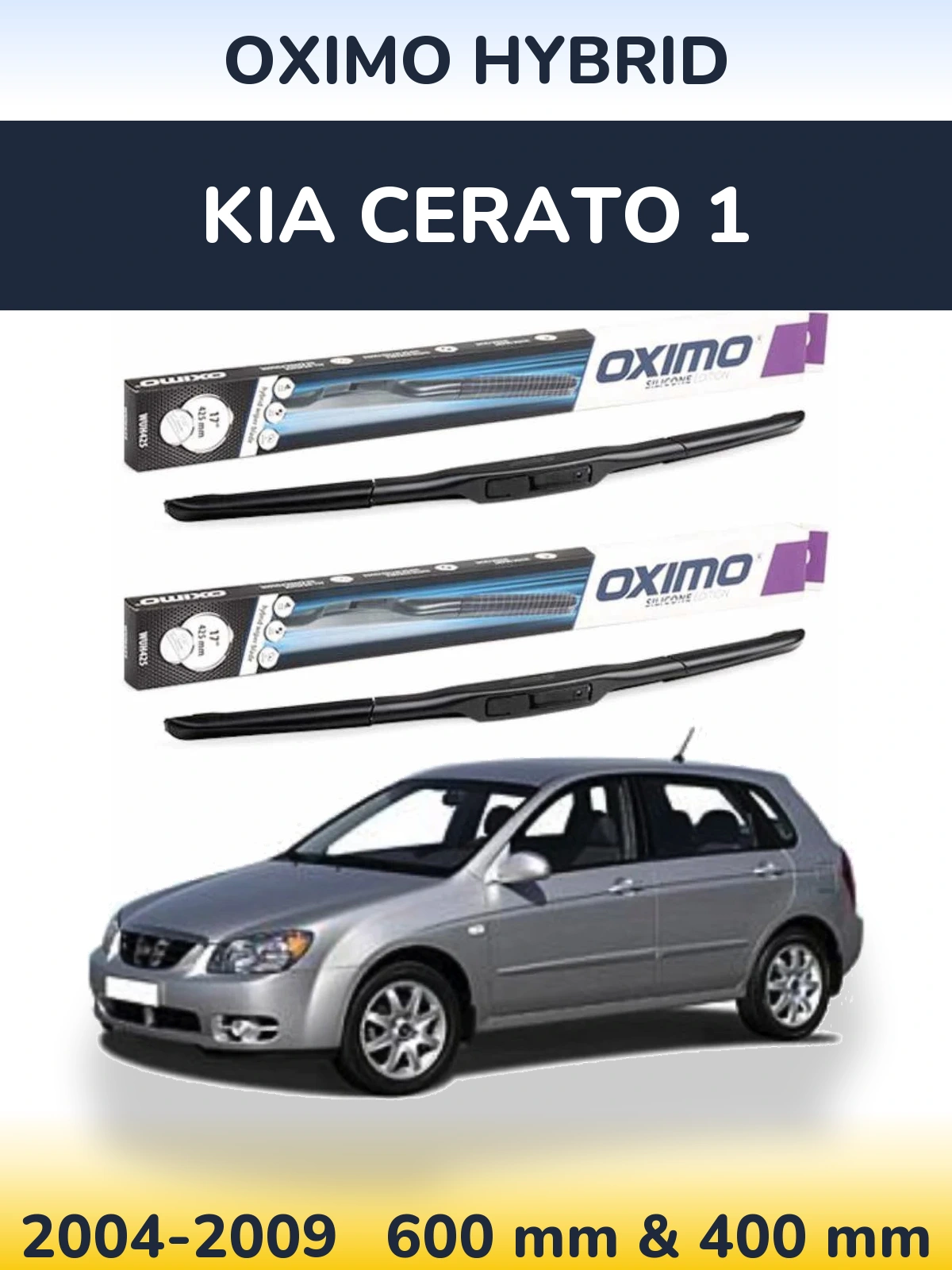 Sada předních stěračů Oximo Hybrid 600 a 400 mm pro KIA Cerato 1 2004-2009