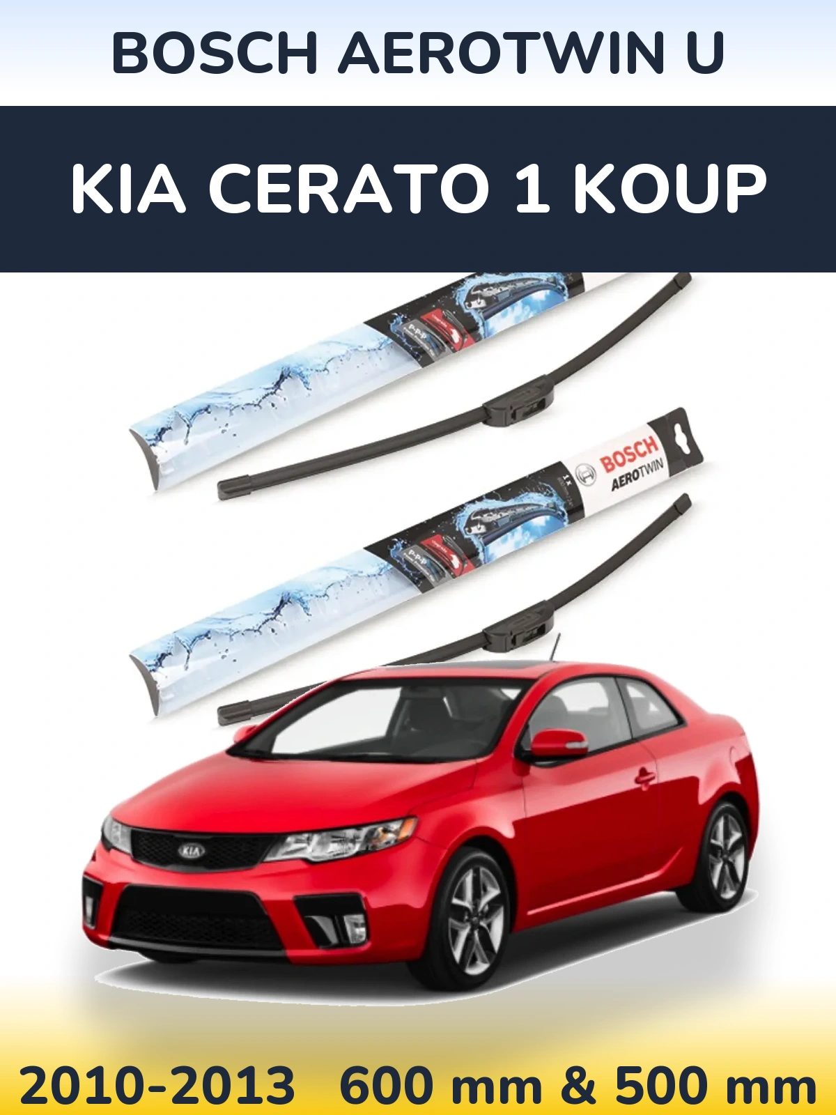 Sada předních stěračů BOSCH AeroTwin U 600 a 500 mm pro KIA Cerato 1 Koup 2010-2013