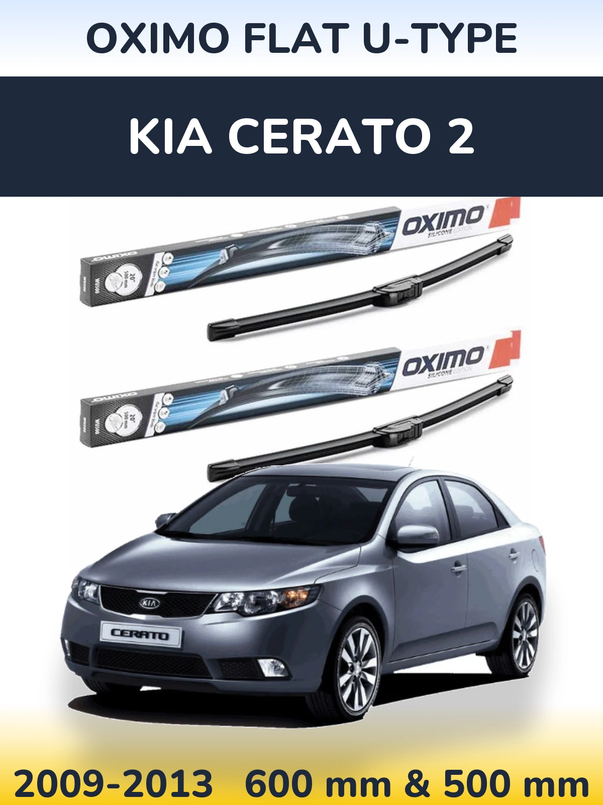 Sada předních stěračů Oximo Flat U-type 600 a 500 mm pro KIA Cerato 2 2009-2013