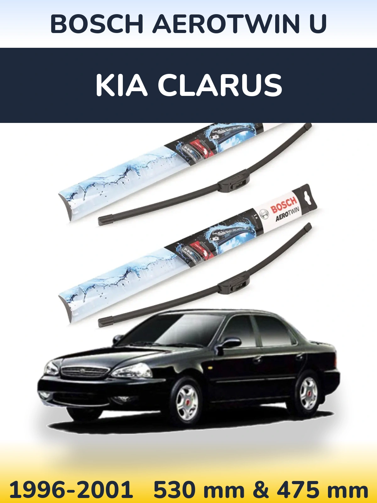 Комплект передніх щіток BOSCH AeroTwin U 530 & 475 мм для KIA Clarus 1996-2001