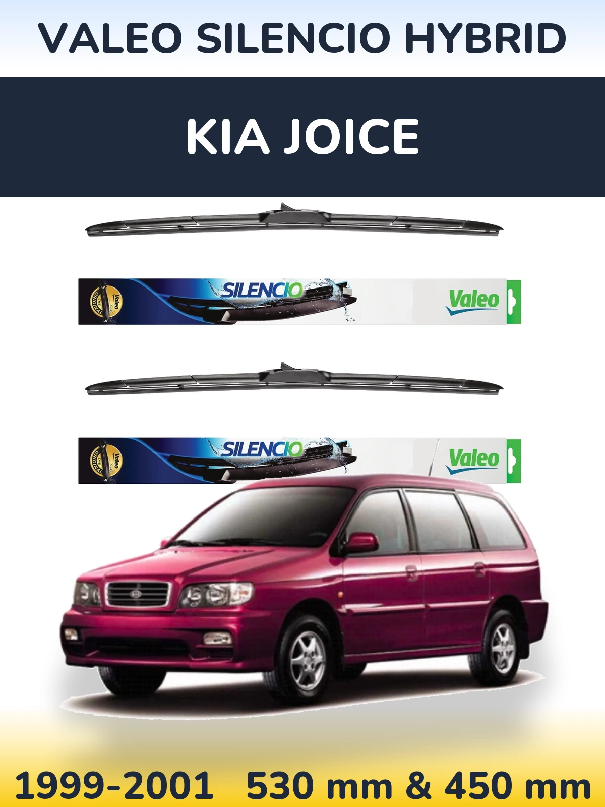 Sada předních stěračů Valeo Silencio Hybrid 530 a 450 mm pro KIA Joice 1999-2001
