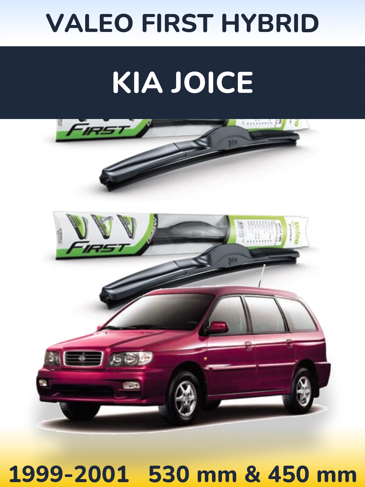 Sada předních stěračů Valeo First Hybrid 530 a 450 mm pro KIA Joice 1999-2001
