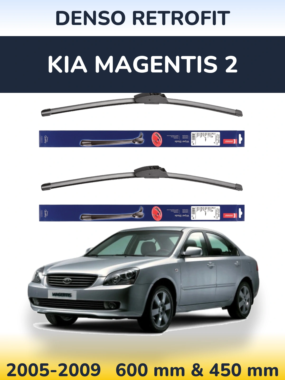 Sada předních stěračů Denso Retrofit 600 a 450 mm pro KIA Magentis 2 2005-2009