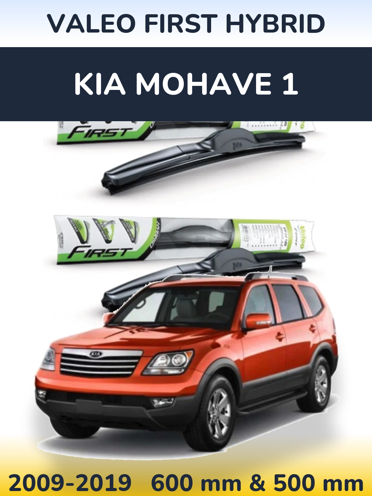 Sada předních stěračů Valeo First Hybrid 600 a 500 mm pro KIA Mohave 1 2009-2019