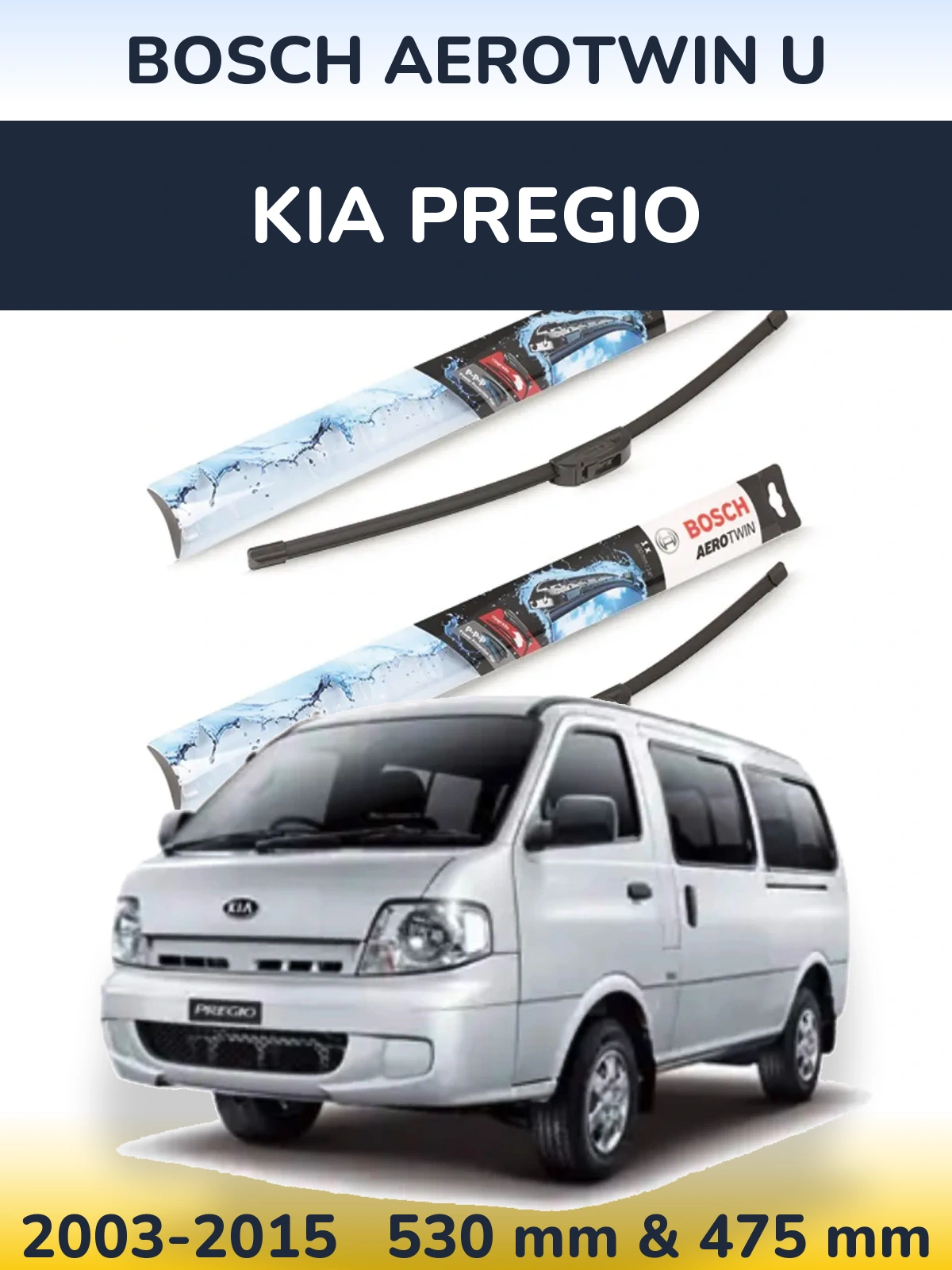 Sada předních stěračů BOSCH AeroTwin U 530 a 475 mm pro KIA Pregio 2003-2015