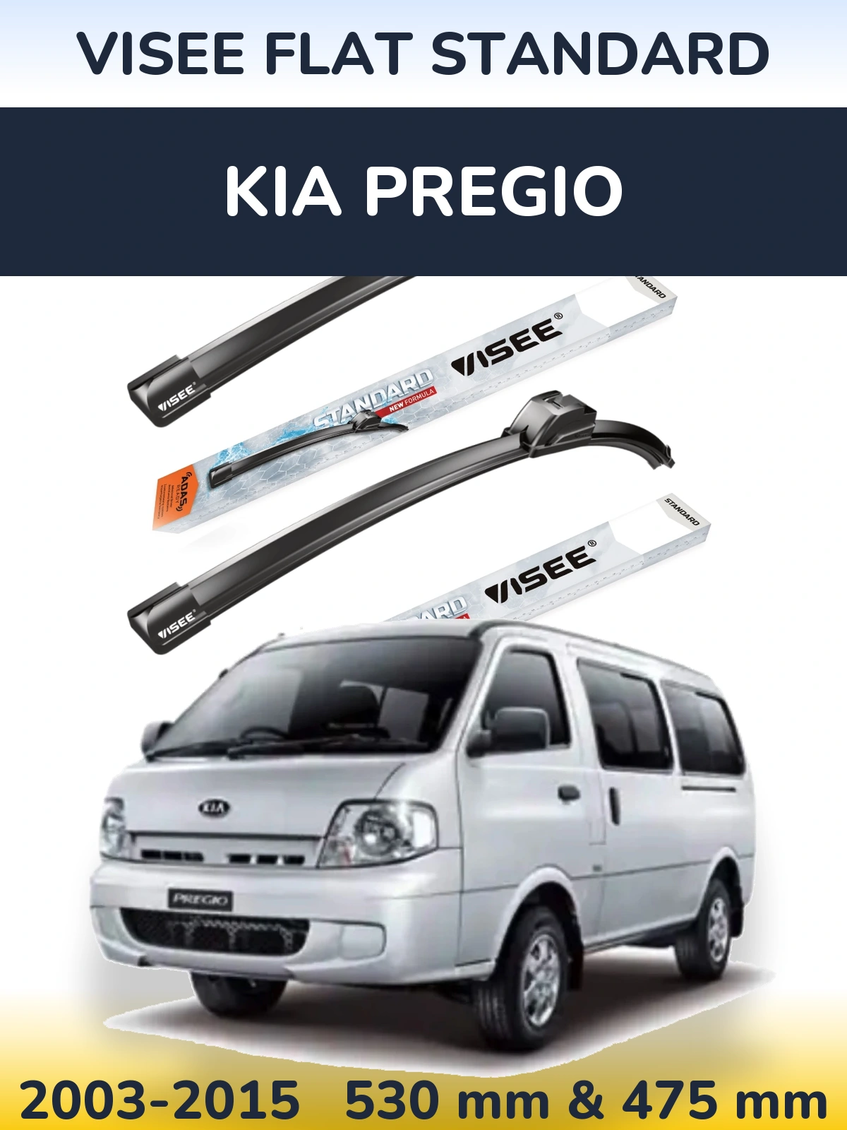 Sada předních stěračů VISEE FLAT STANDARD 530 a 475 mm pro KIA Pregio 2003-2015