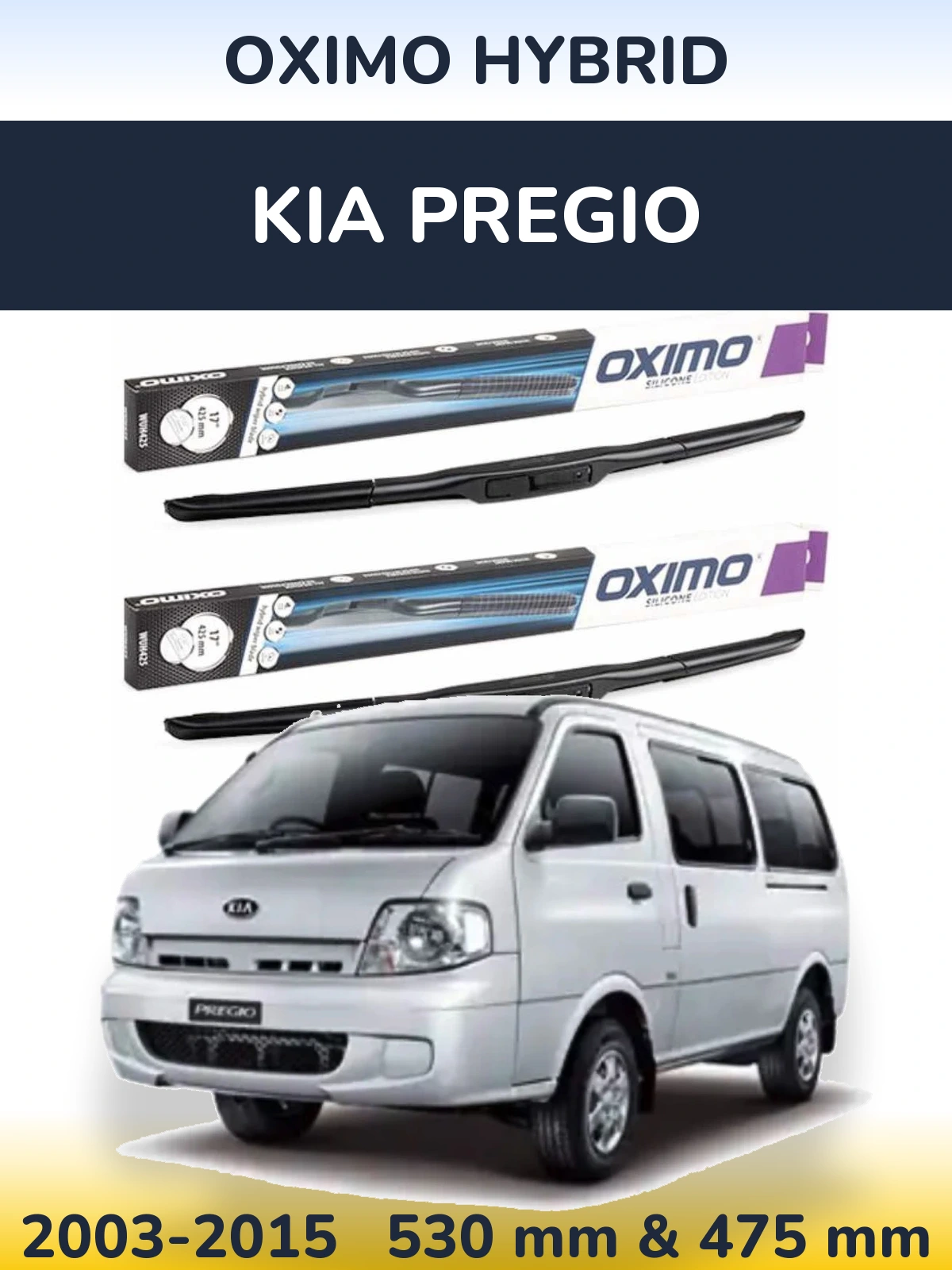 Sada předních stěračů Oximo Hybrid 530 a 475 mm pro KIA Pregio 2003-2015