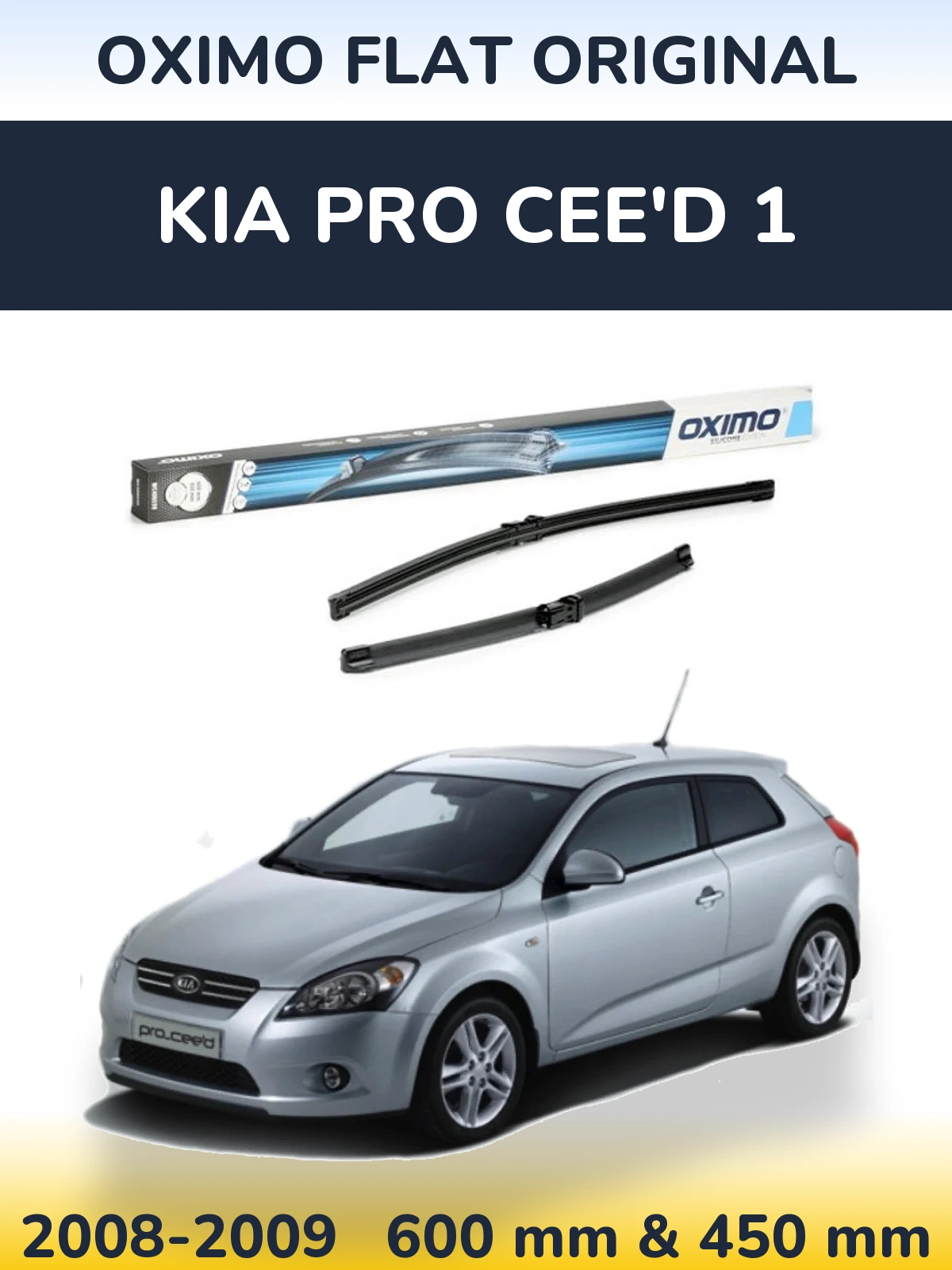 Sada předních stěračů Oximo Flat Original 600 a 450 mm pro KIA Pro Cee'd 1 2008-2009