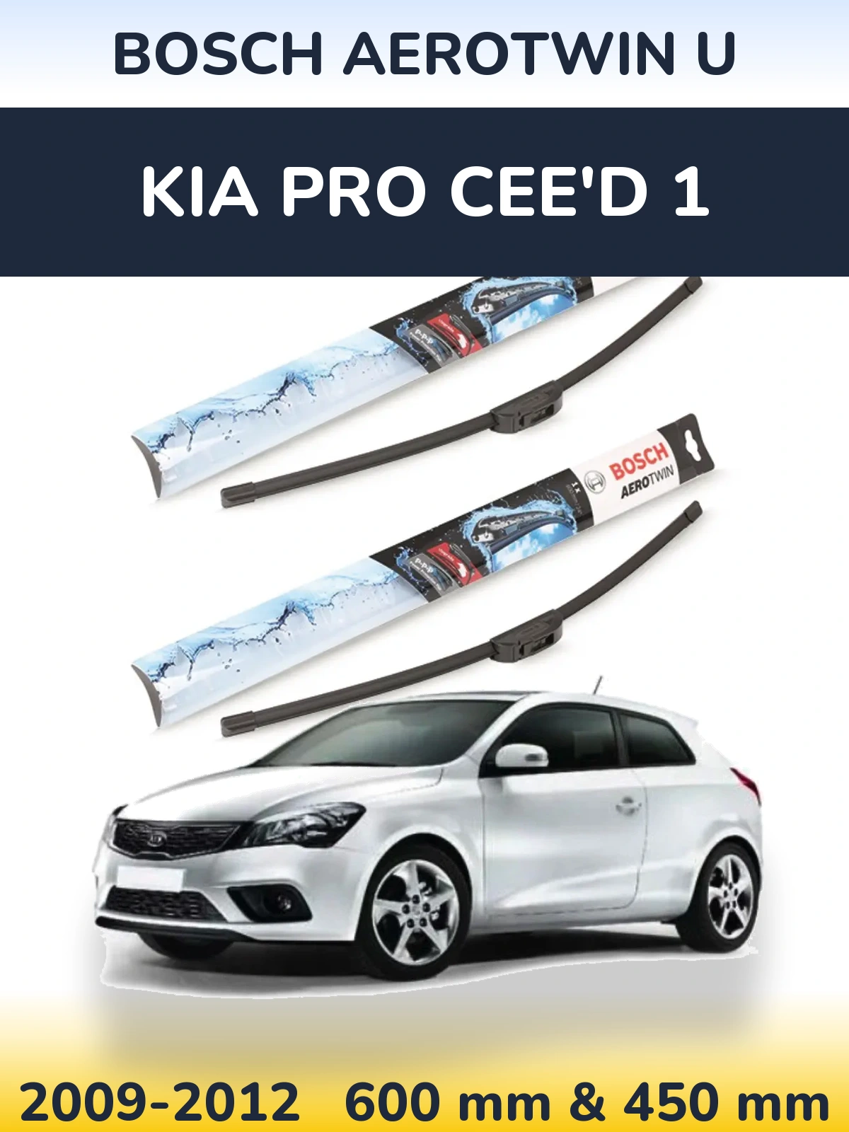 Sada předních stěračů BOSCH AeroTwin U 600 a 450 mm pro KIA Pro Cee'd 1 2009-2012