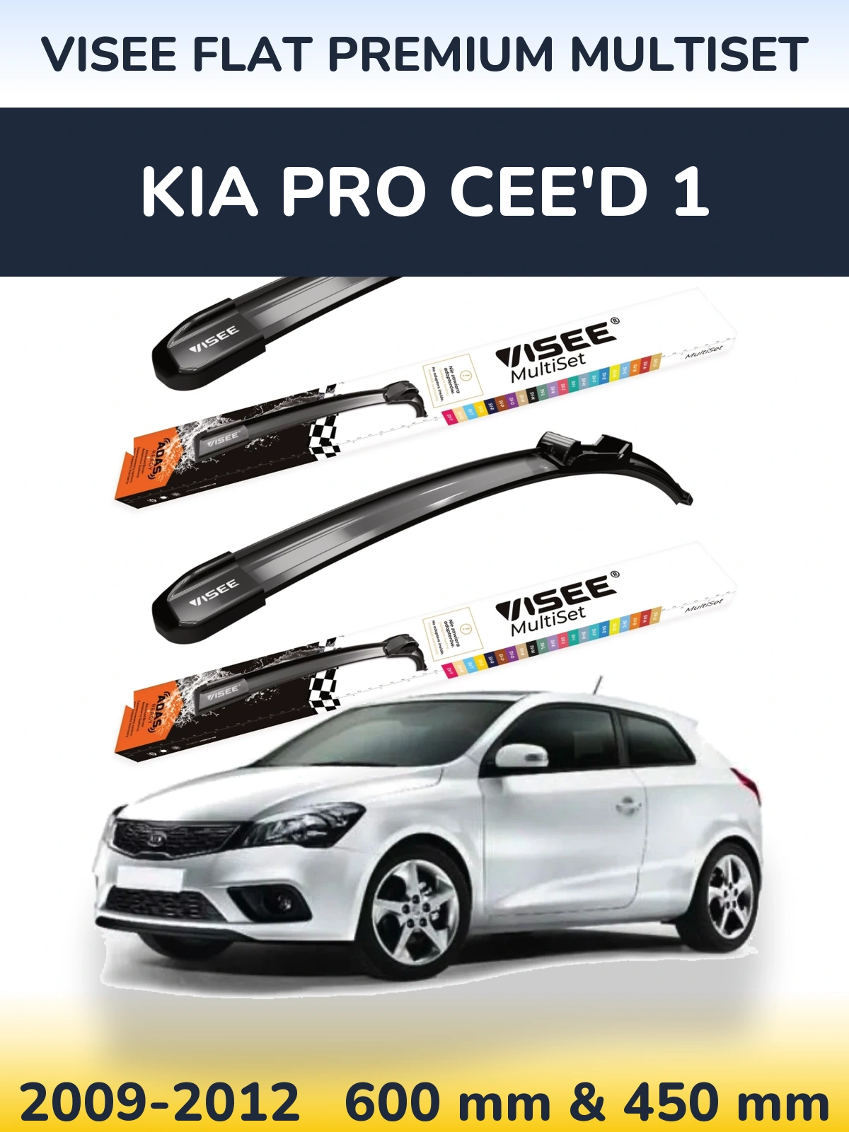 Sada předních stěračů VISEE FLAT PREMIUM MultiSet 600 a 450 mm pro KIA Pro Cee'd 1 2009-2012
