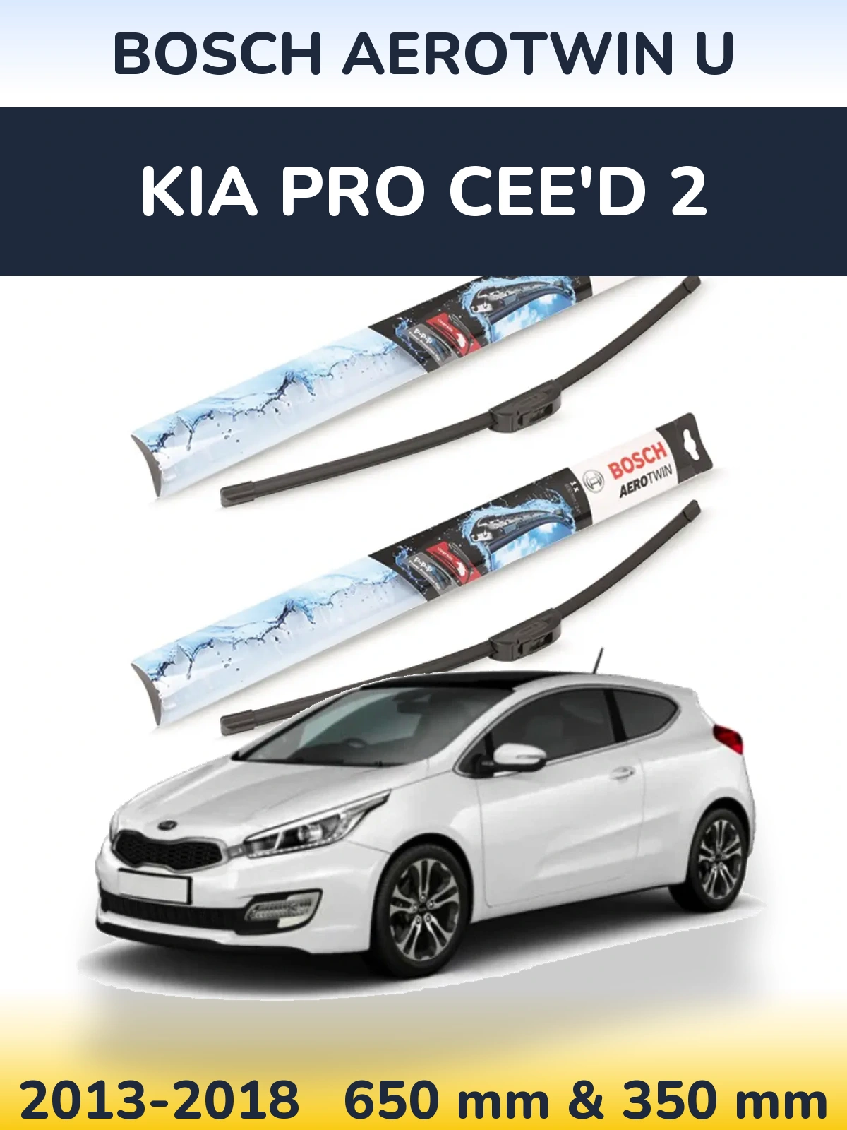 Комплект передніх щіток BOSCH AeroTwin U 650 & 350 мм для KIA Pro Cee'd 2 2013-2018