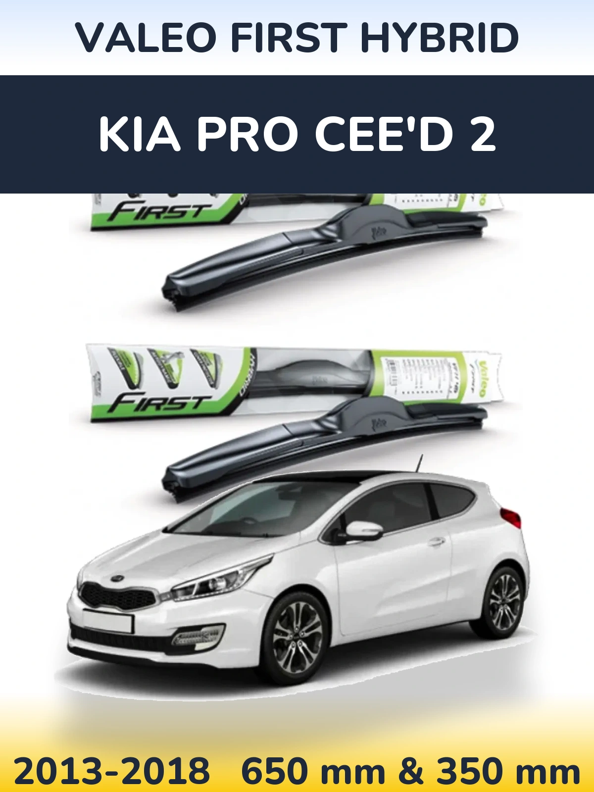 Sada předních stěračů Valeo First Hybrid 650 a 350 mm pro KIA Pro Cee'd 2 2013-2018