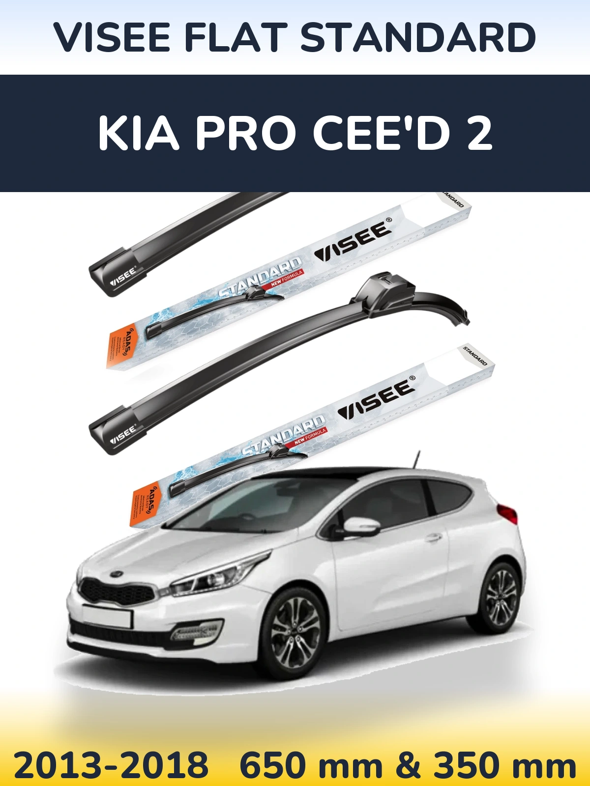 Sada předních stěračů VISEE FLAT STANDARD 650 a 350 mm pro KIA Pro Cee'd 2 2013-2018