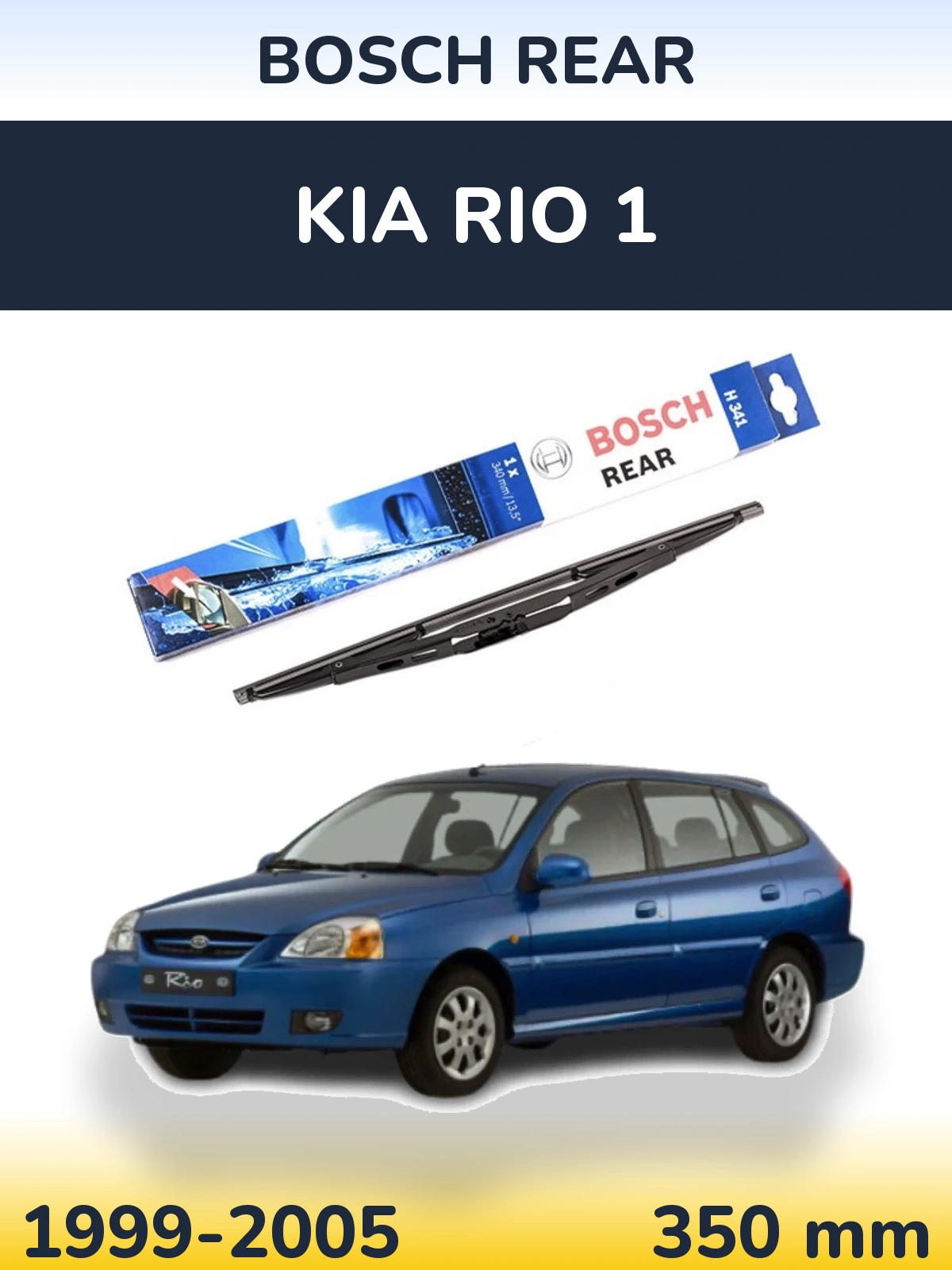 Zadní stěrač BOSCH Rear 340 mm pro KIA Rio 1 1999-2005