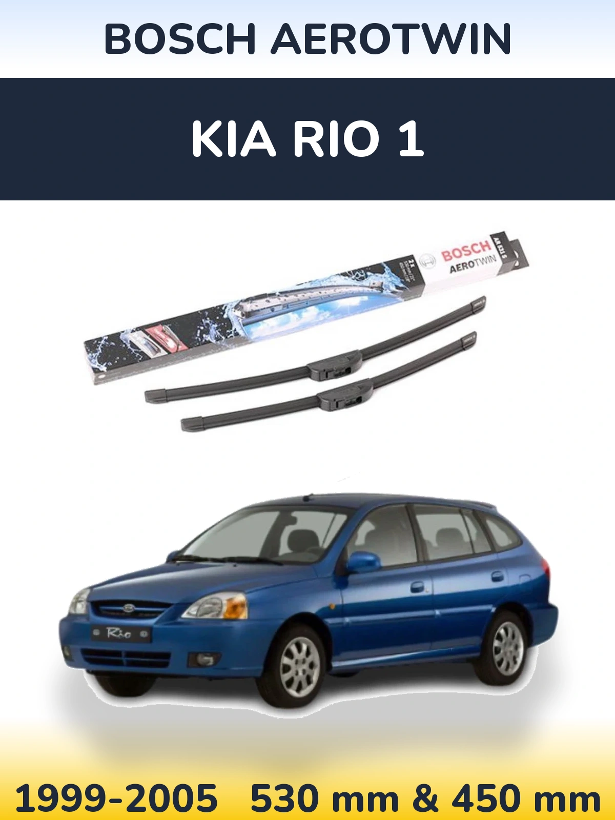 Sada předních stěračů BOSCH AeroTwin 530 a 450 mm pro KIA Rio 1 1999-2005