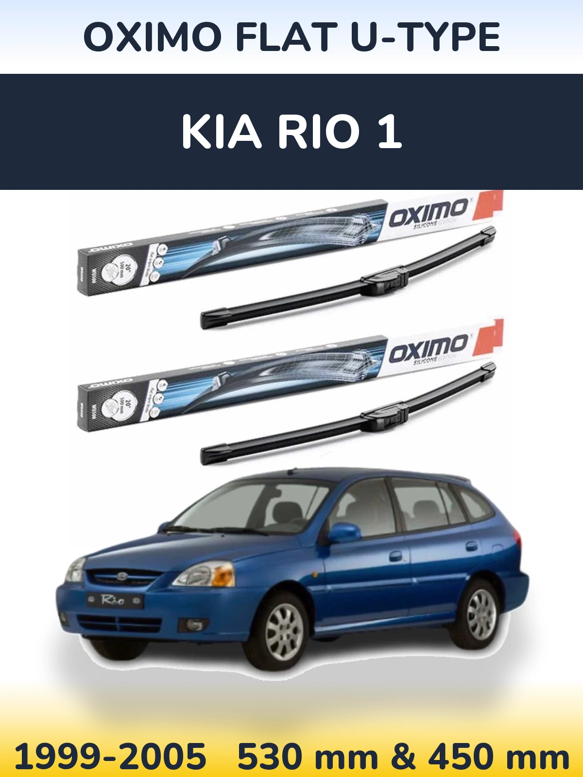 Sada předních stěračů Oximo Flat U-type 530 a 450 mm pro KIA Rio 1 1999-2005