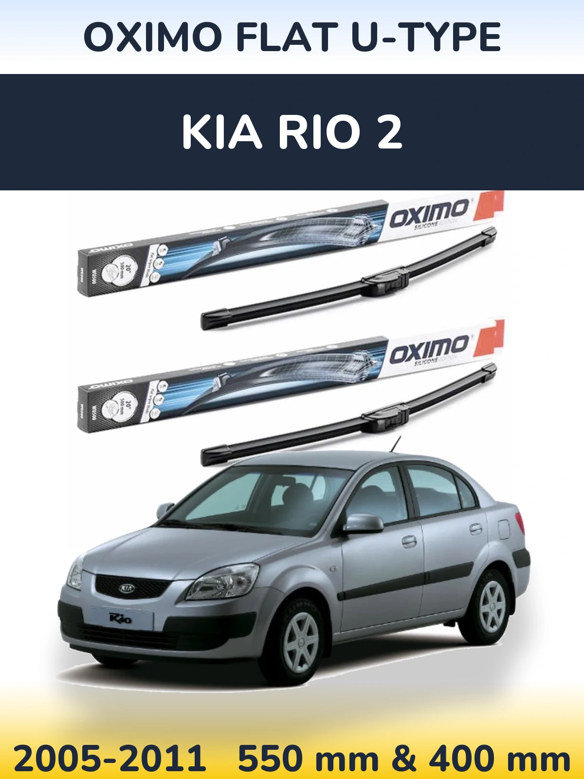 Sada předních stěračů Oximo Flat U-type 550 a 400 mm pro KIA Rio 2 2005-2011