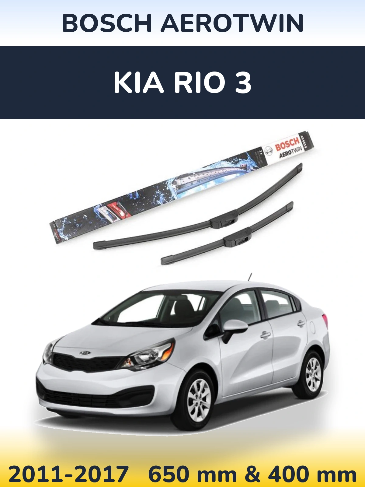 Sada předních stěračů BOSCH AeroTwin 650 a 400 mm pro KIA Rio 3 2011-2017