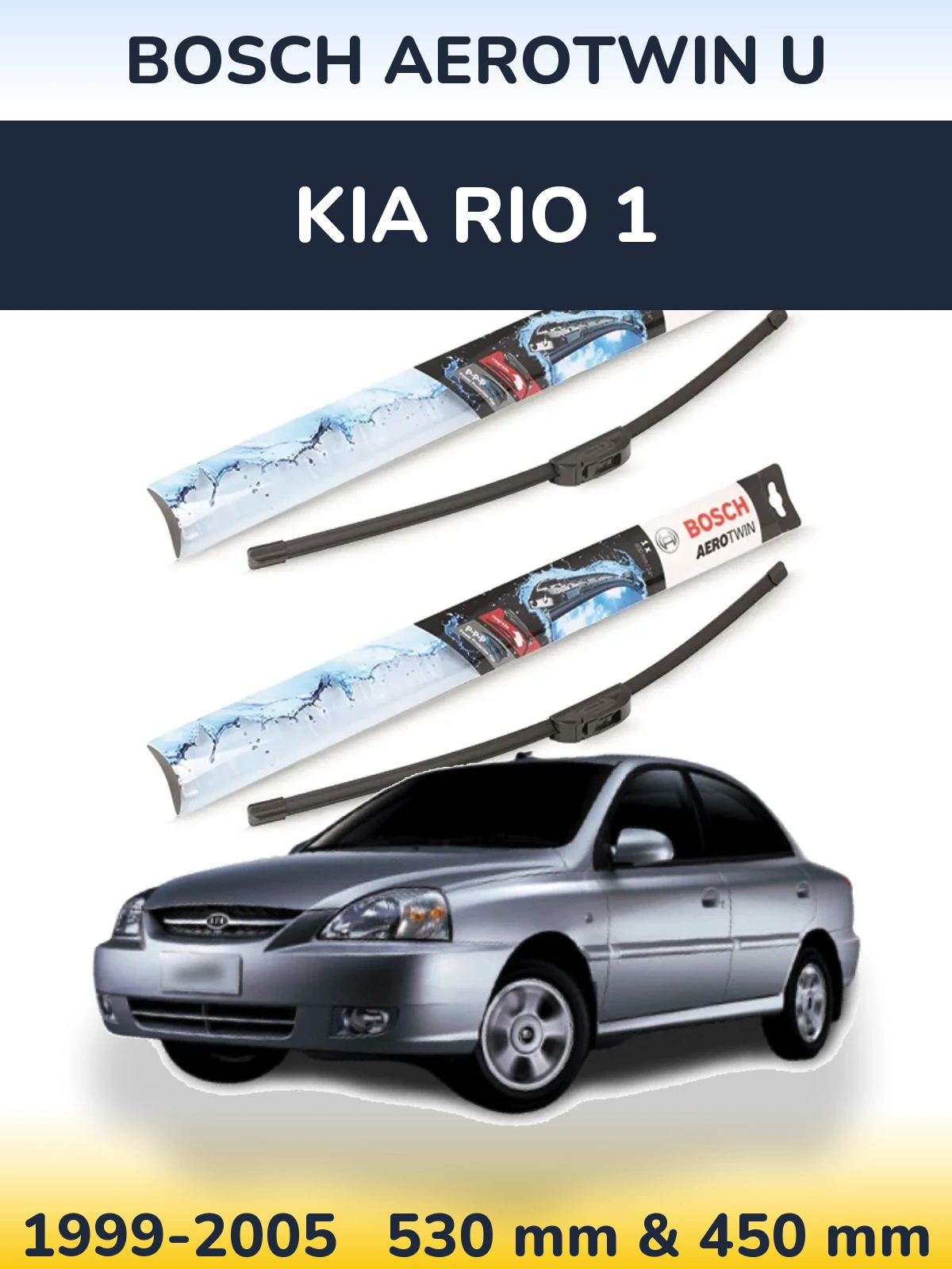 Sada předních stěračů BOSCH AeroTwin U 530 a 450 mm pro KIA Rio 1 1999-2005