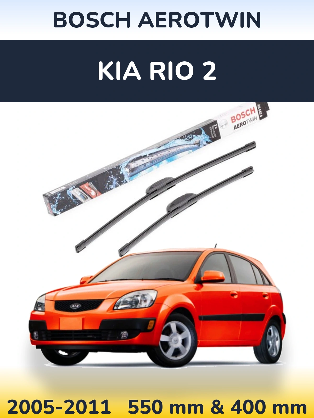 Sada předních stěračů BOSCH AeroTwin 550 a 400 mm pro KIA Rio 2 2005-2011