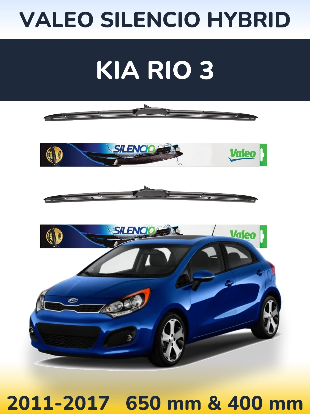 Sada předních stěračů Valeo Silencio Hybrid 650 a 400 mm pro KIA Rio 3 2011-2017