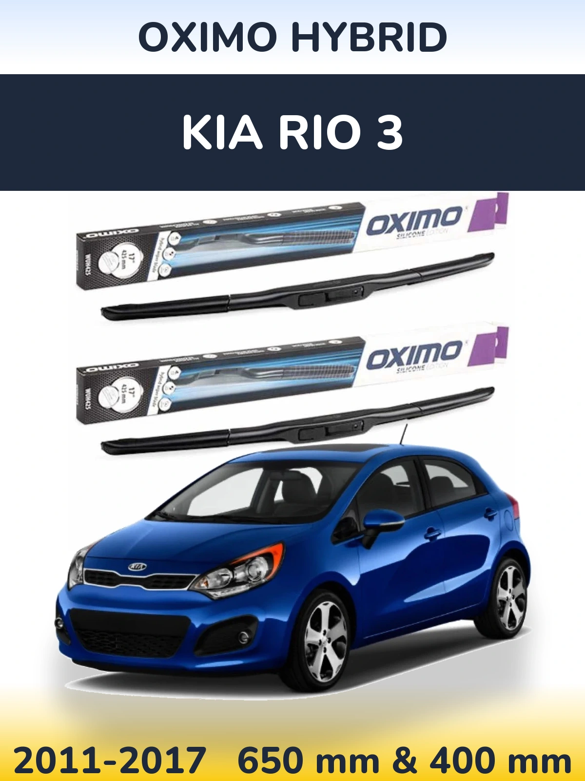 Sada předních stěračů Oximo Hybrid 650 a 400 mm pro KIA Rio 3 2011-2017