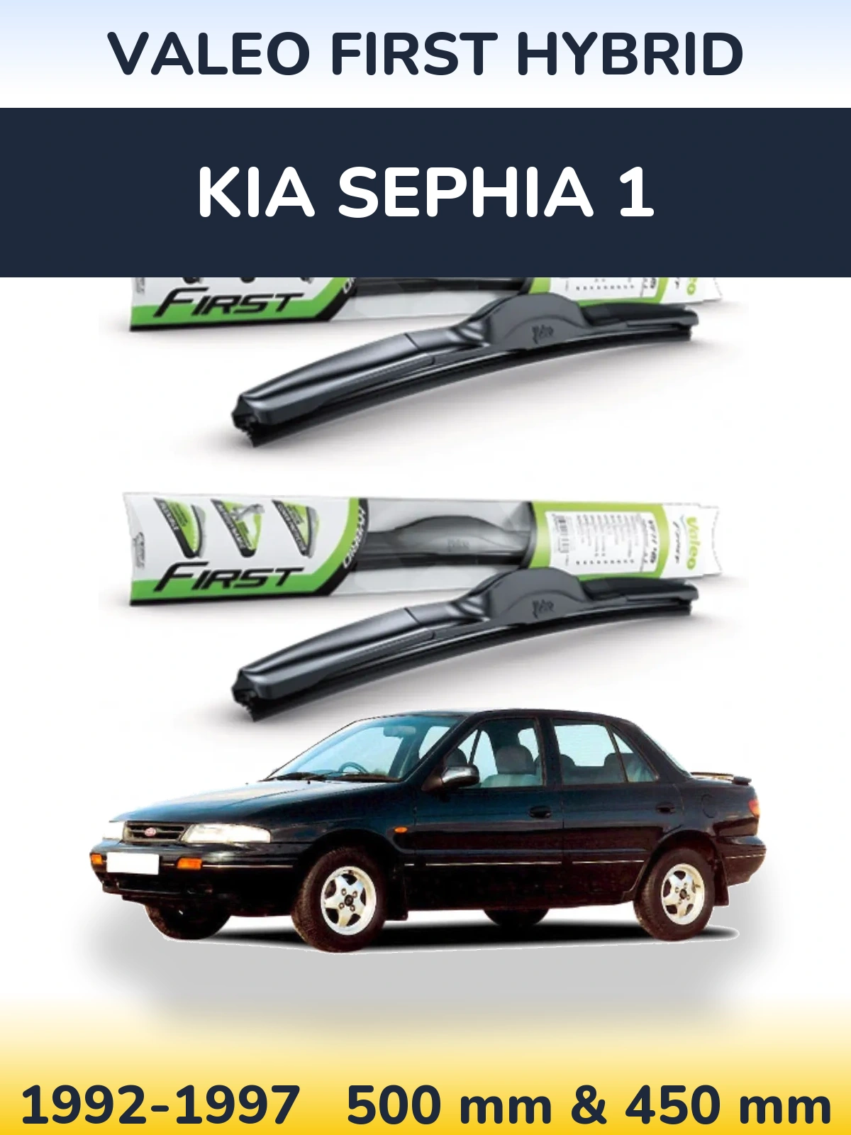 Sada předních stěračů Valeo First Hybrid 500 a 450 mm pro KIA Sephia 1 1992-1997