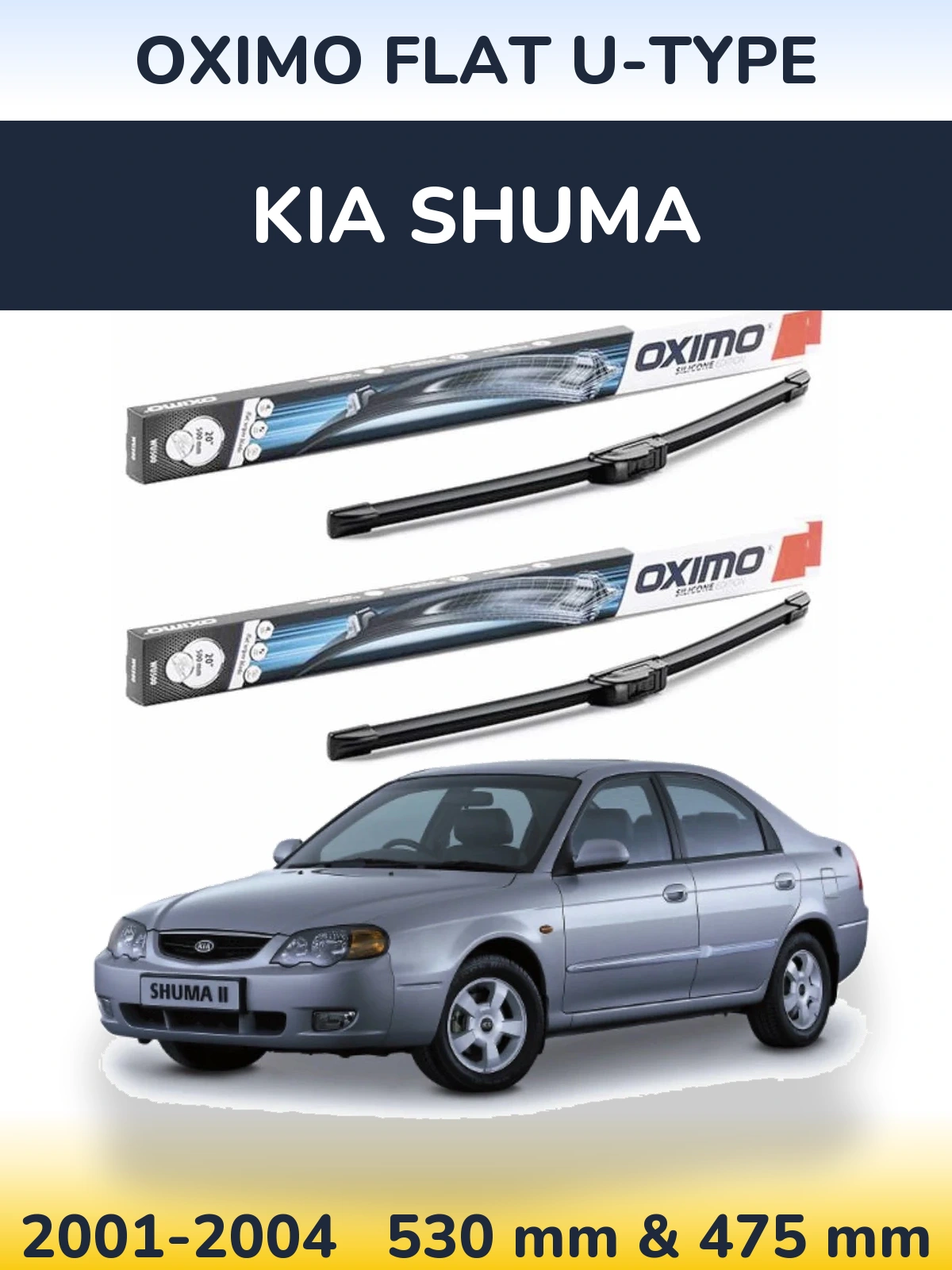 Sada předních stěračů Oximo Flat U-type 530 a 475 mm pro KIA Shuma 2001-2004