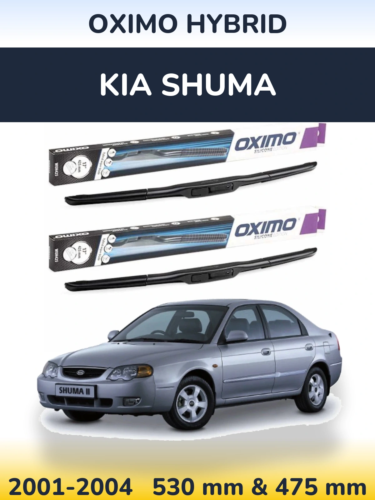 Sada předních stěračů Oximo Hybrid 530 a 475 mm pro KIA Shuma 2001-2004