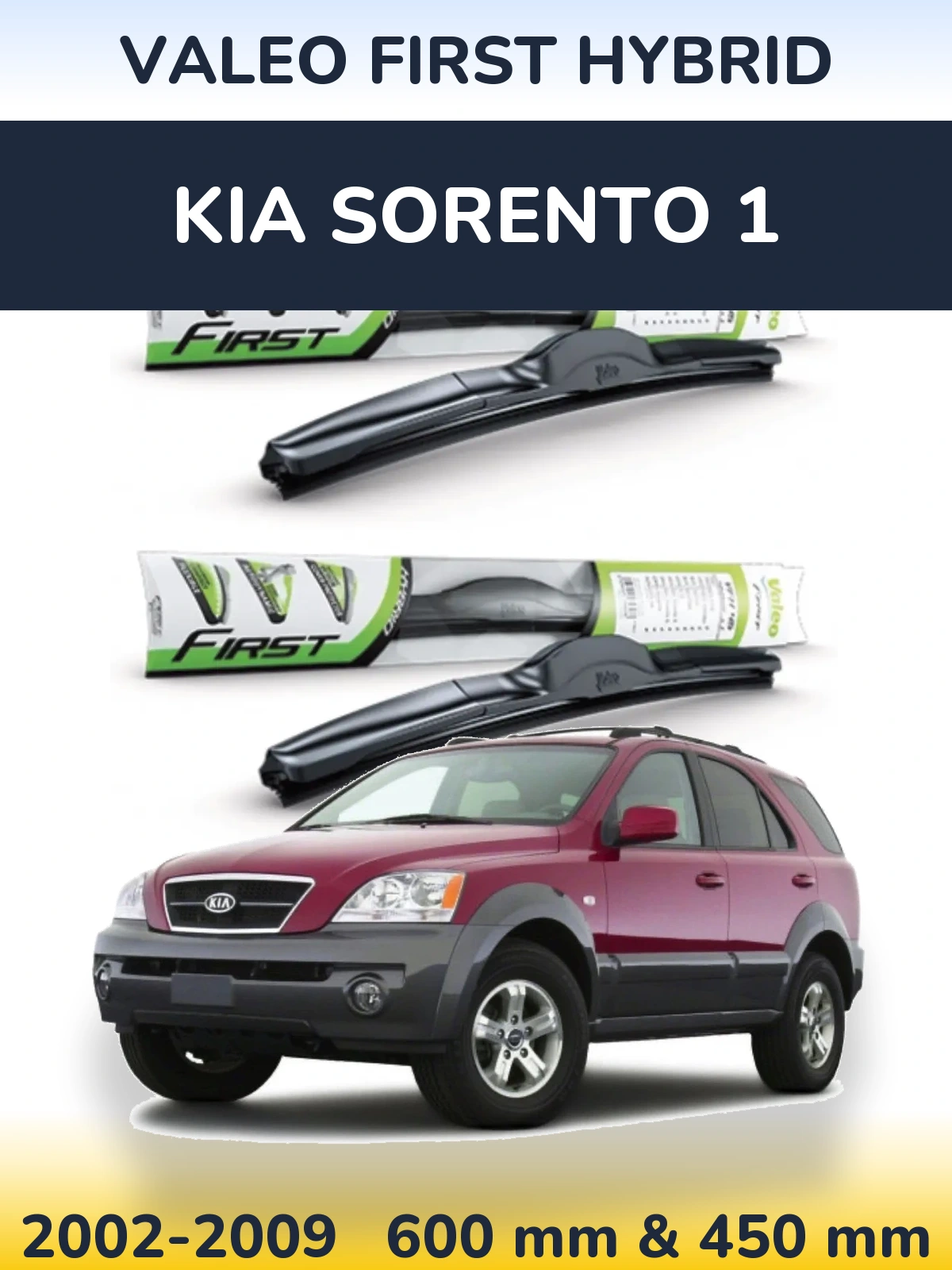 Sada předních stěračů Valeo First Hybrid 600 a 450 mm pro KIA Sorento 1 2002-2009