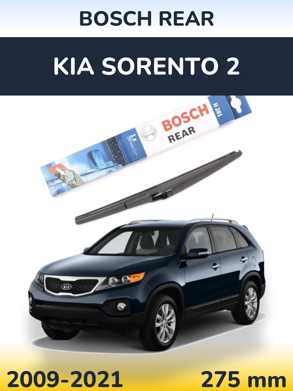 Zadní stěrač BOSCH Rear 280 mm pro KIA Sorento 2 2009-2021