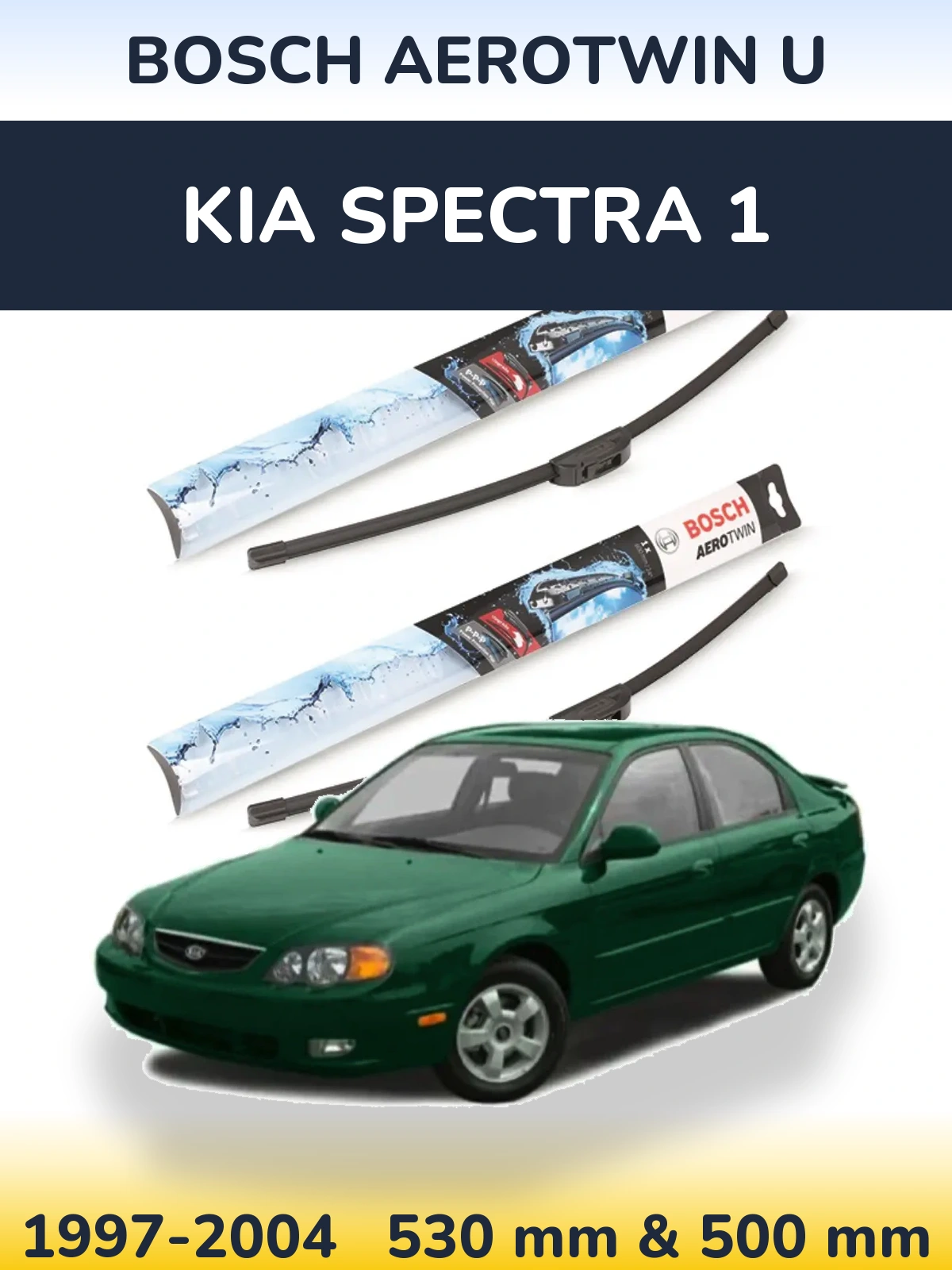 Sada předních stěračů BOSCH AeroTwin U 530 a 500 mm pro KIA Spectra 1 1997-2004