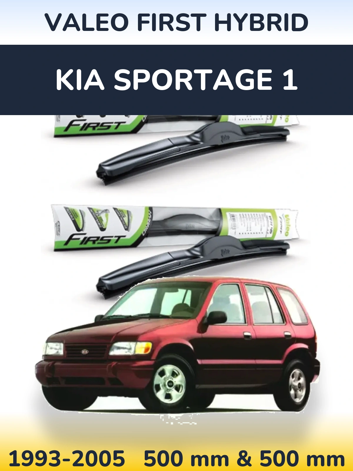 Sada předních stěračů Valeo First Hybrid 500 a 500 mm pro KIA Sportage 1 1993-2005